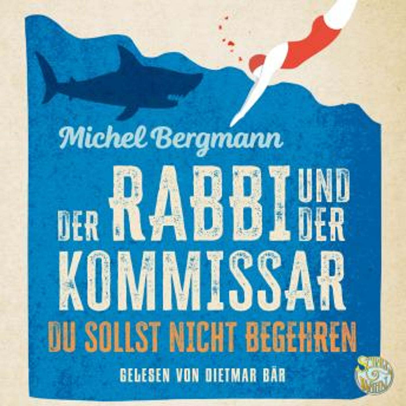 [German] - Der Rabbi und der Kommissar: Du sollst nicht begehren by Michel Bergmann episode artwork