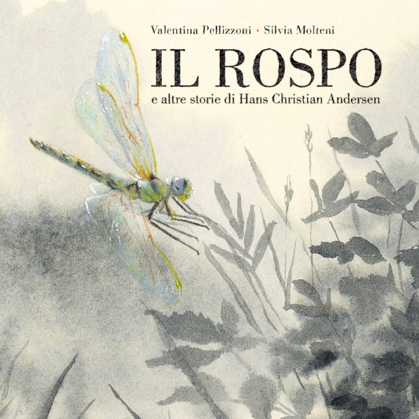 IL ROSPO E ALTRE STORIE DI H. C. ANDERSEN - di Valentina Pellizzoni e Silvia Molteni episode artwork