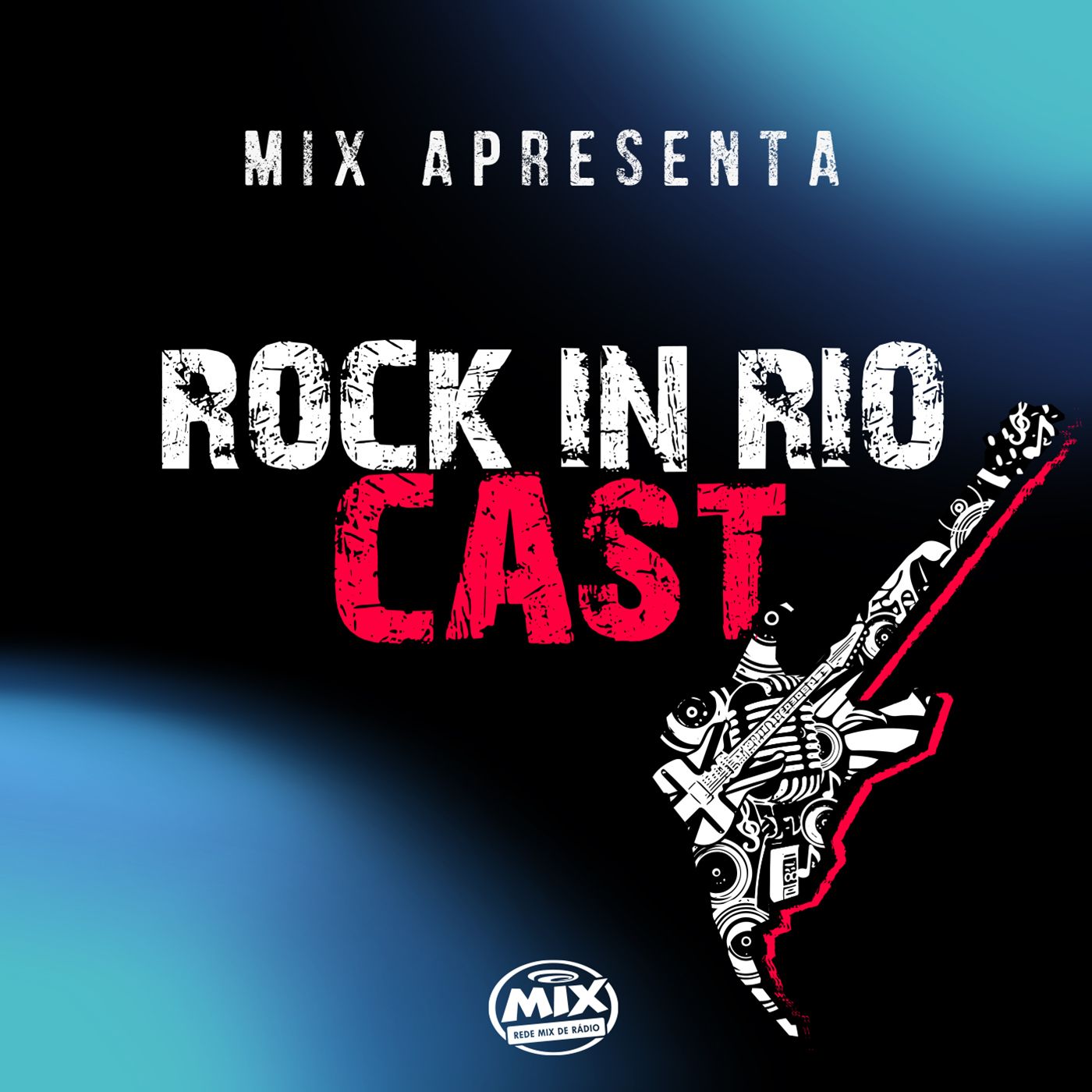 Mix Apresenta - Rock in Rio Cast