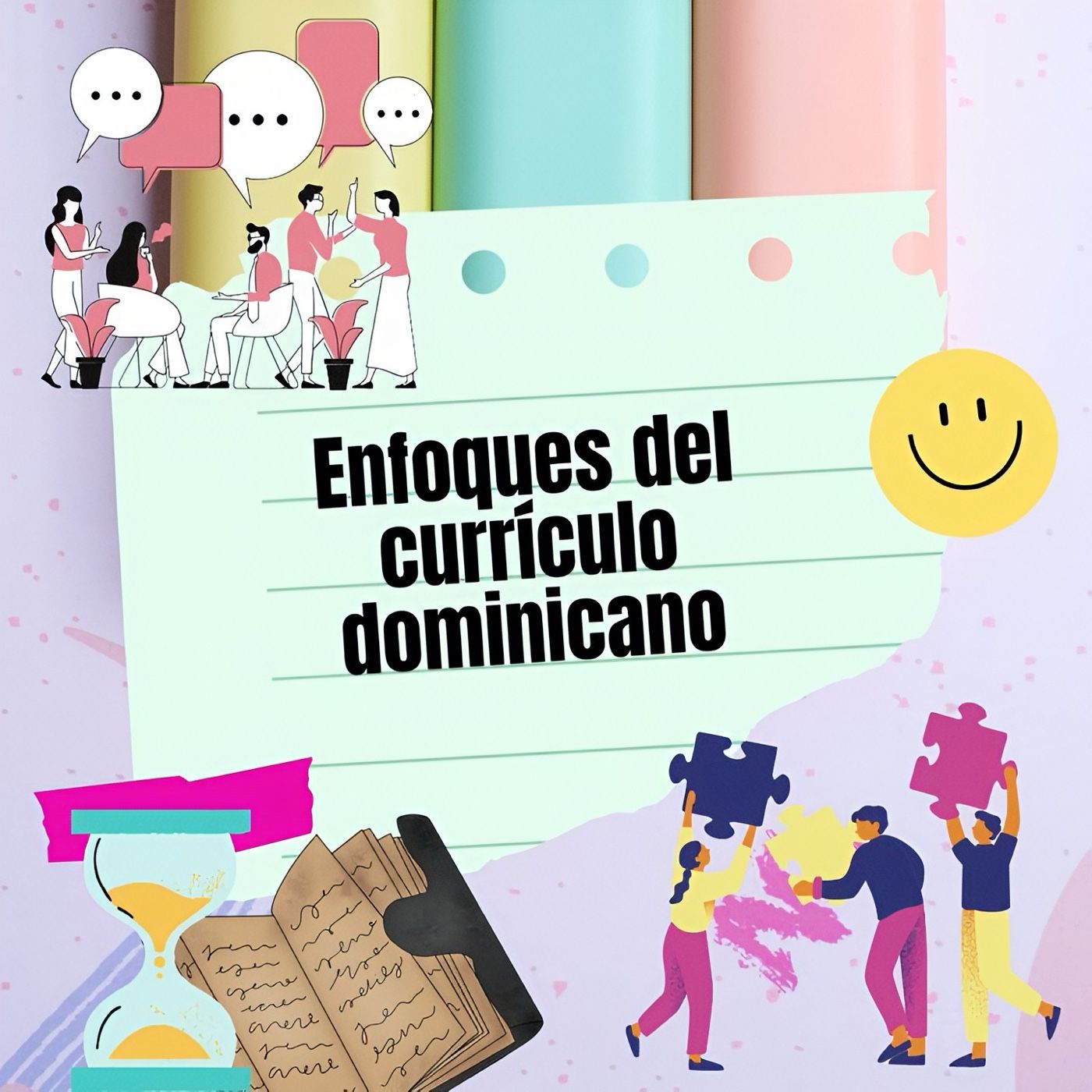 Enfoques del Currículo Dominicano podcast artwork