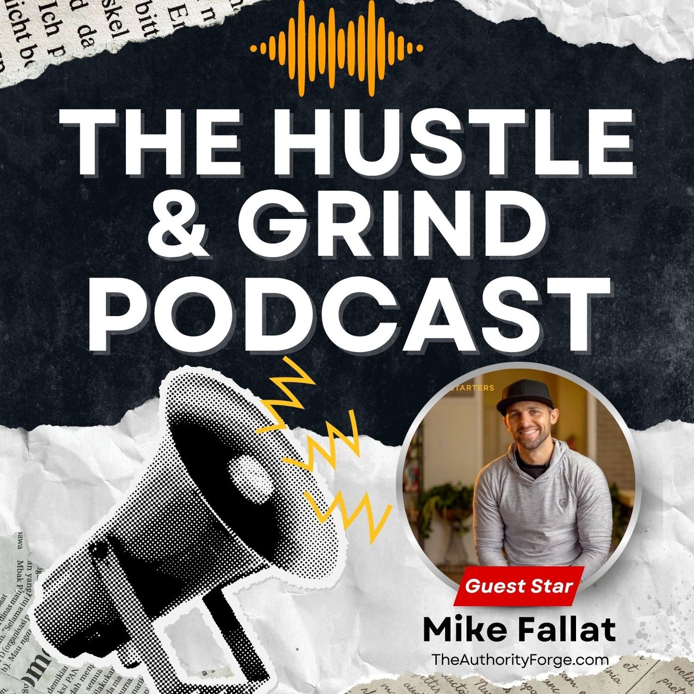 The Hustle & Grind Podcast