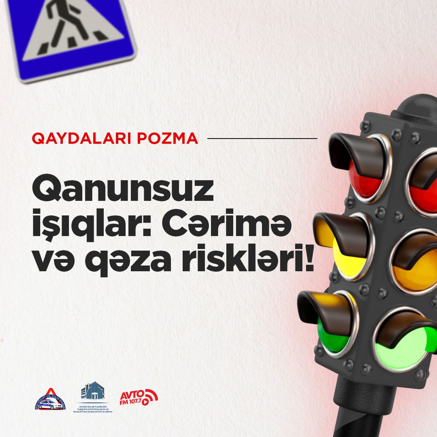 Qanunsuz işıqlar: Cərimə və qəza riskləri!  I Qaydaları pozma