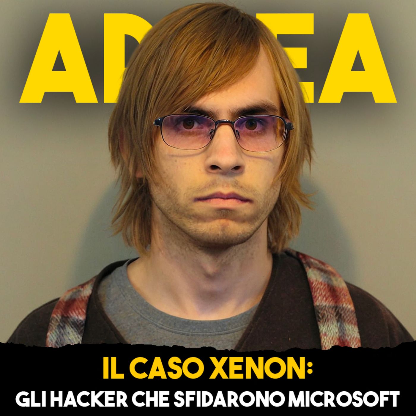 Il Caso Xenon: Gli Hacker che Sfidarono Microsoft - Ep. 27