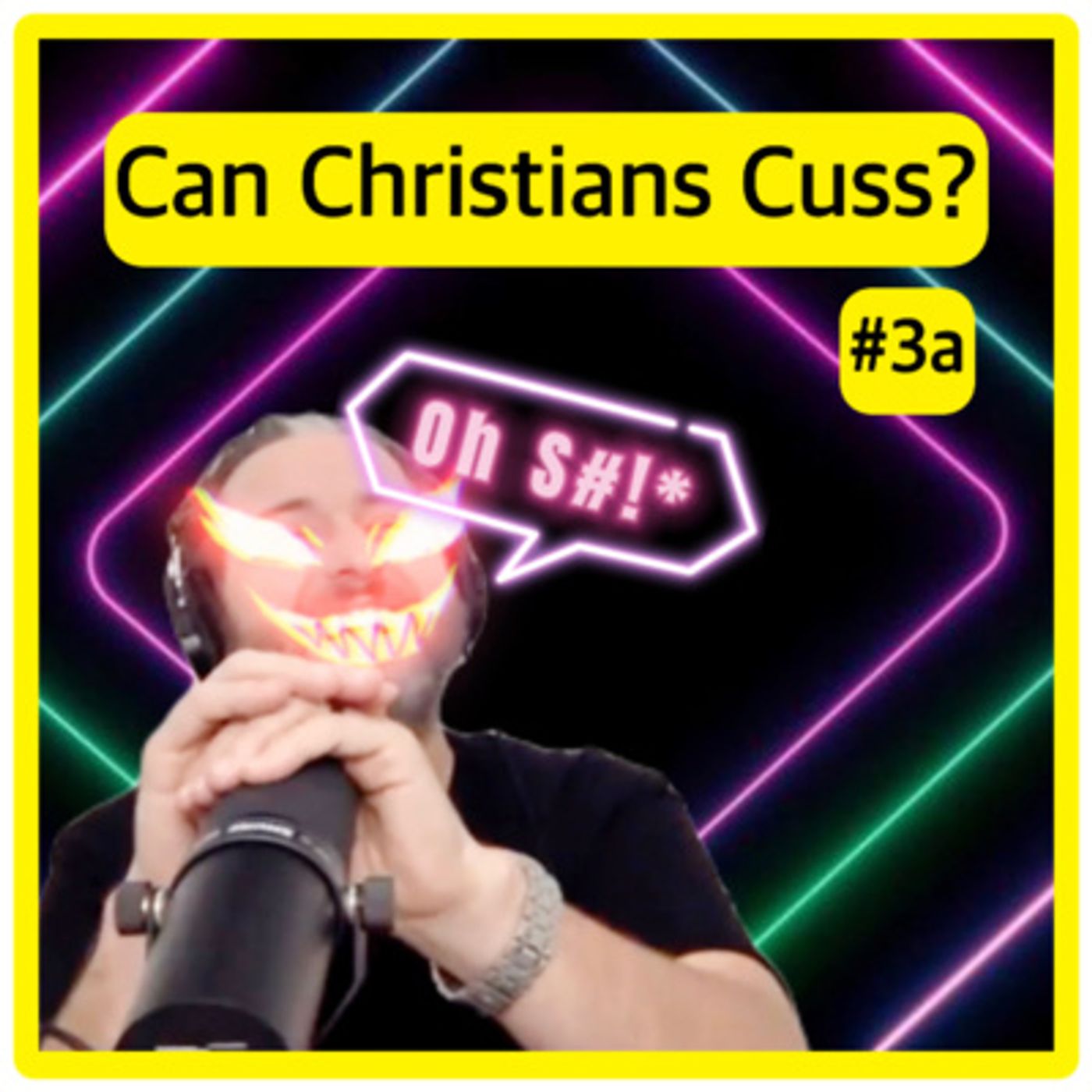 Clip 11 - Oh S#!* Can Christians Cuss & Swear? episode artwork