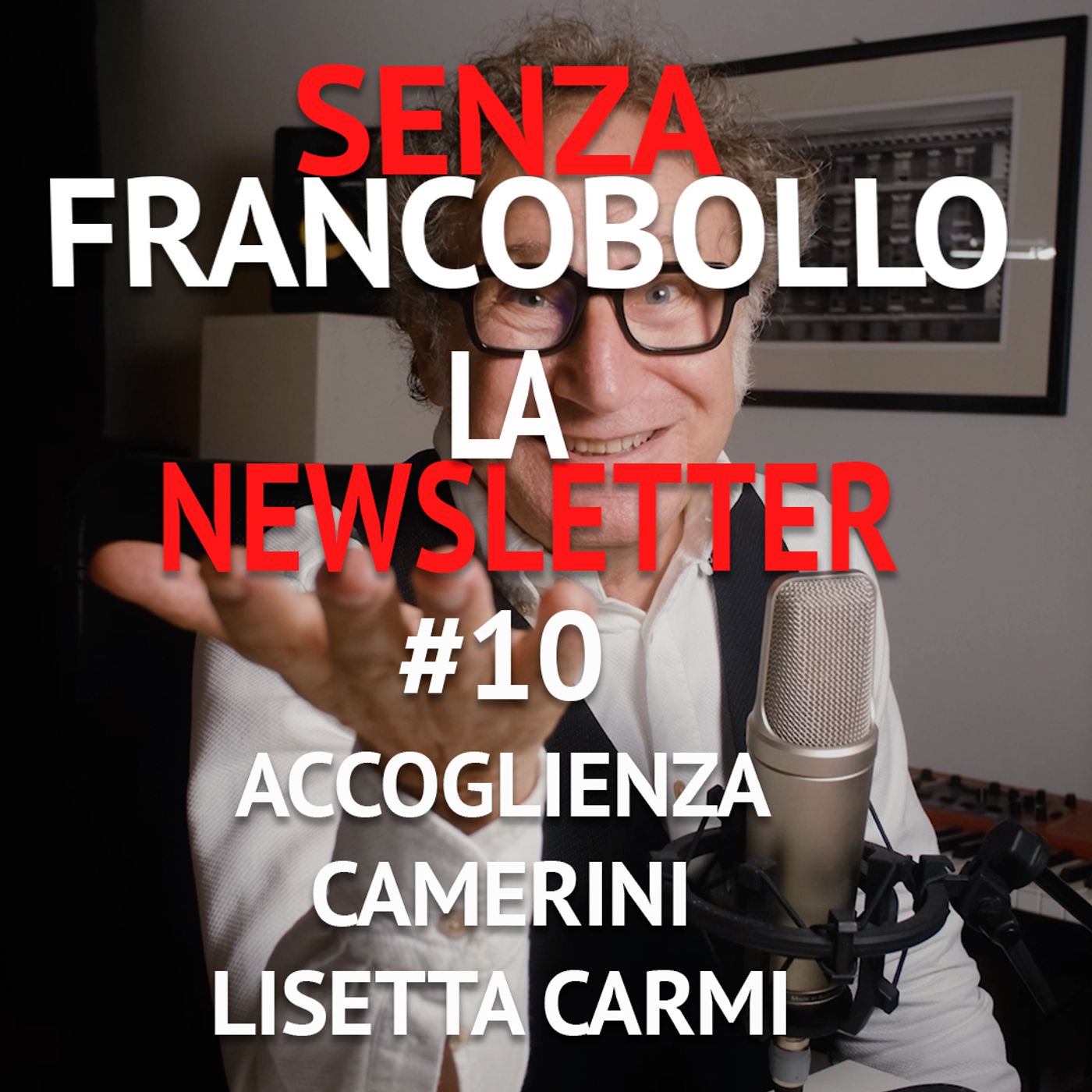 SENZA FRANCOBOLLO La newsletter di Roberto Carlone