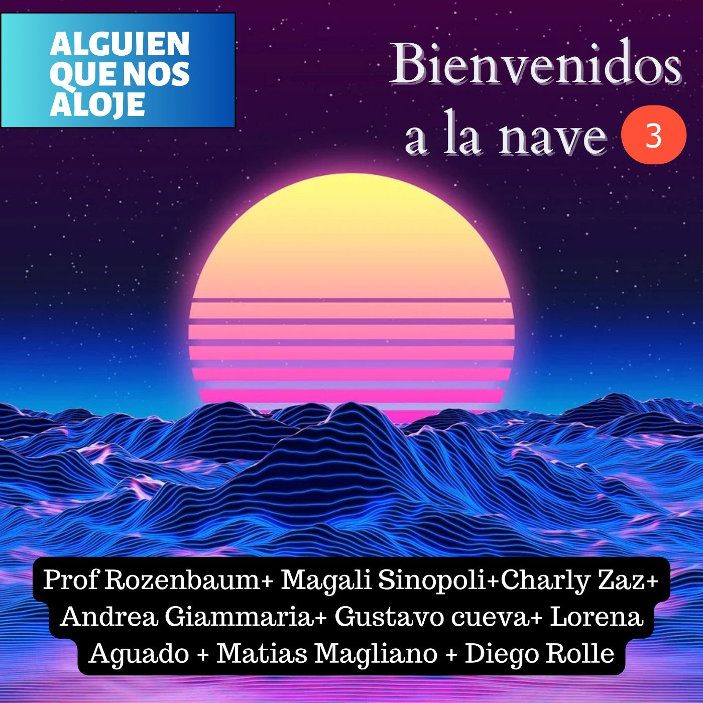 Alguien que nos aloje