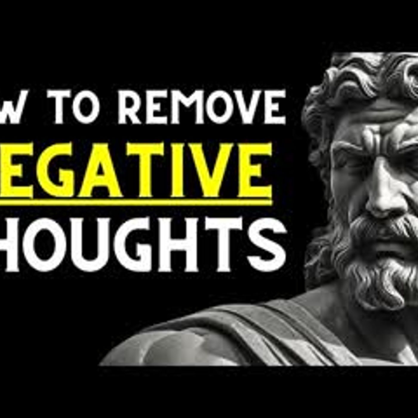 How To Get Rid Of Negative Thoughts Using Stoicism episode artwork