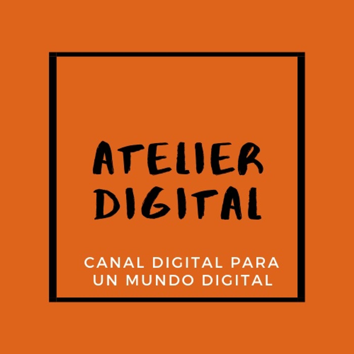 Atelier Digital - Canal Digital -