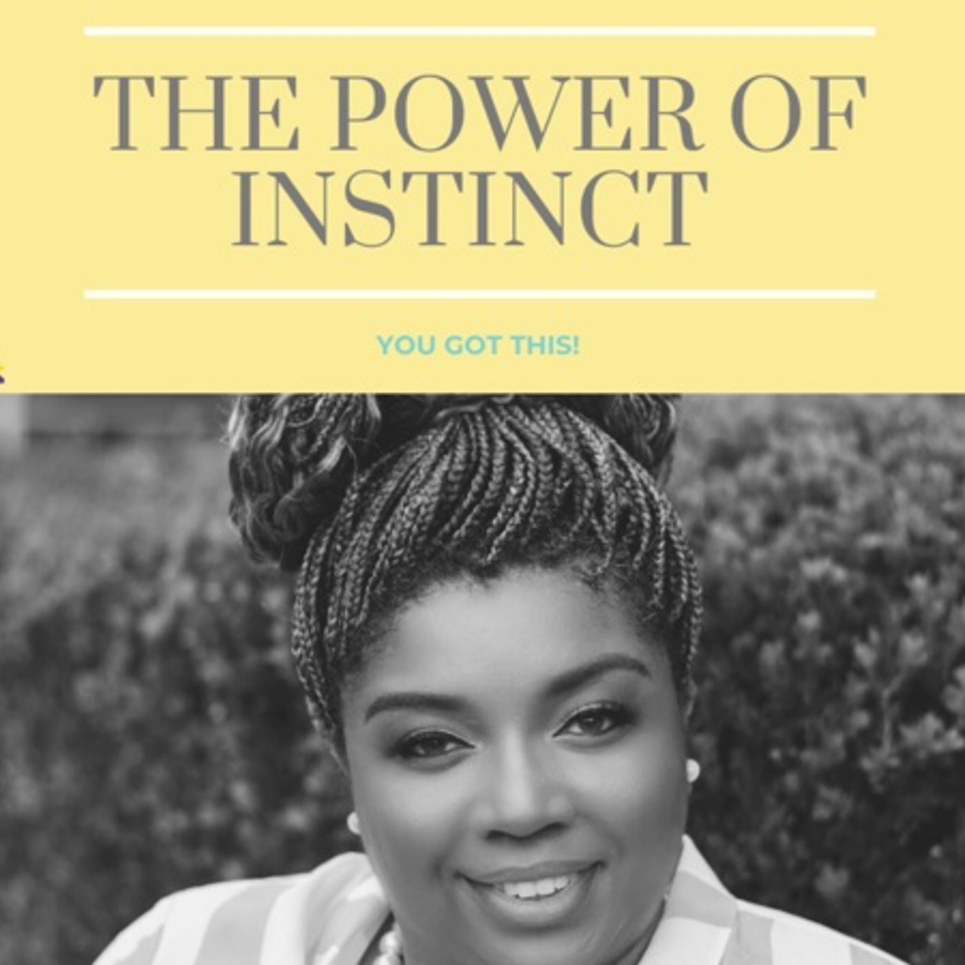 The Power of Instinct