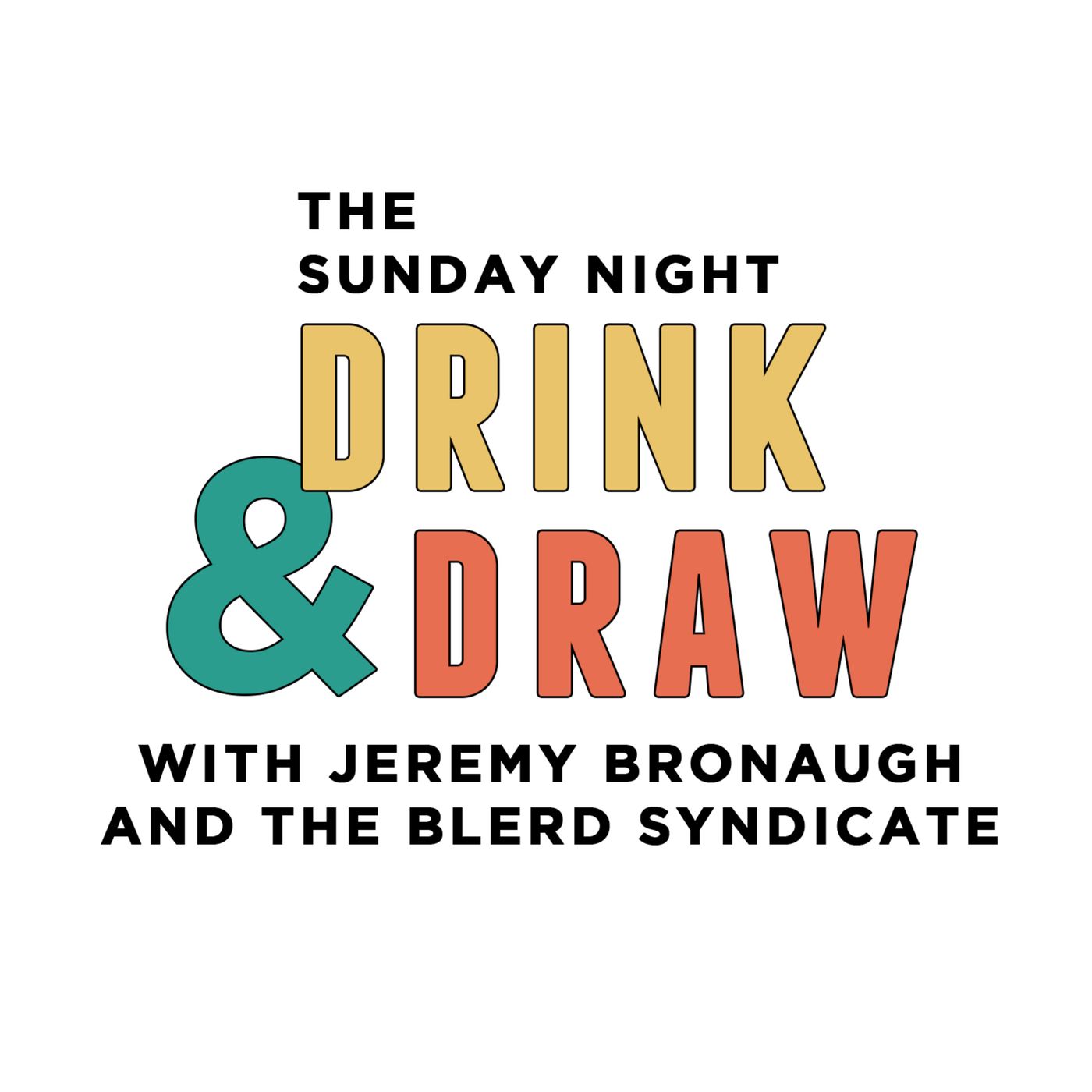 Sunday Night Drink and Draw #11 - Man-Thing - Sep 18th, 8pm Cst