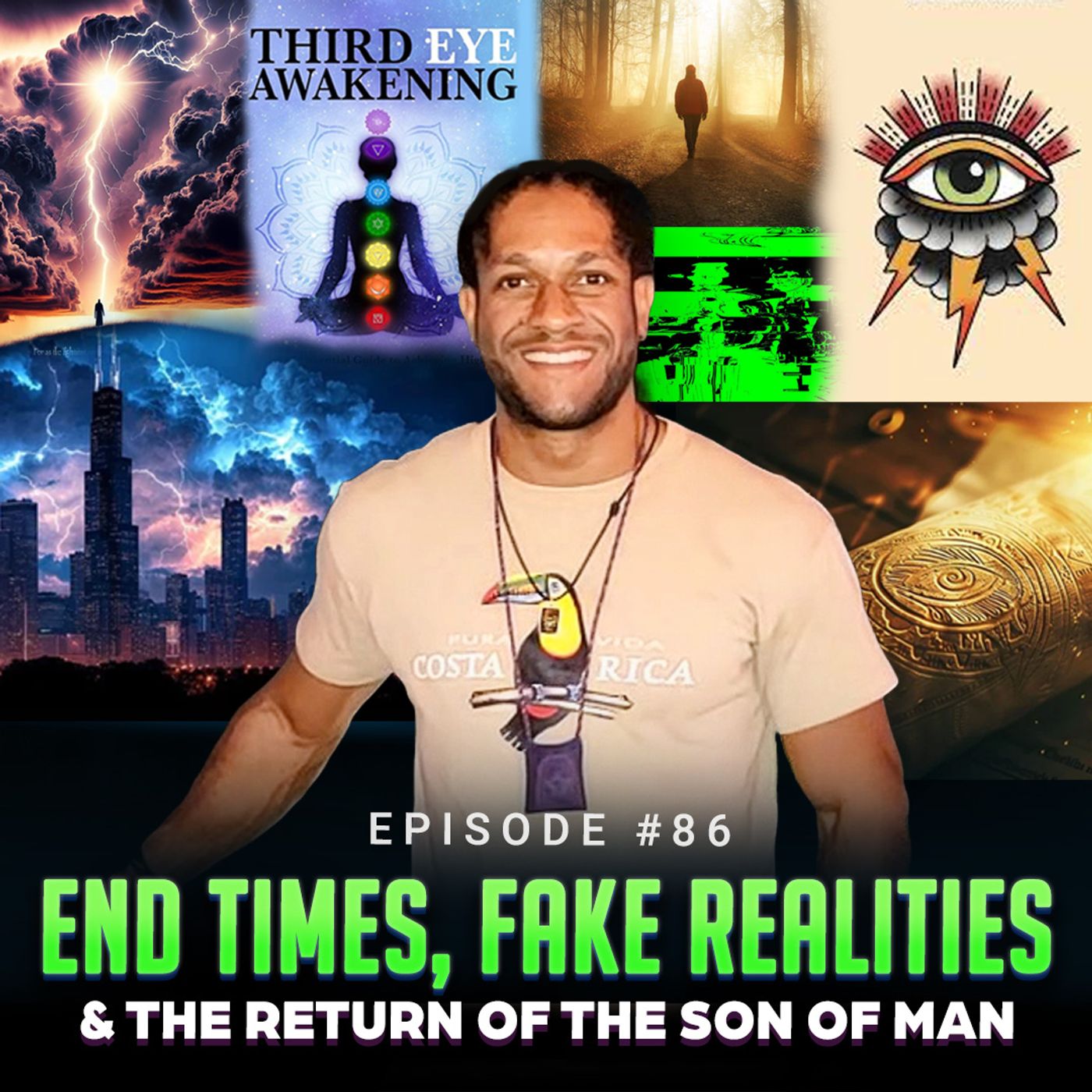 Episode #86 - End Times, Fake Realities & The Return of the Son of Man