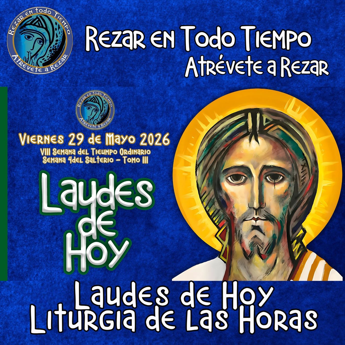 LAUDES DE HOY VIERNES 29 DE MAYO 2026. CAMINO NEOCATECUMENAL. LITURGIA DE LAS HORAS. episode artwork