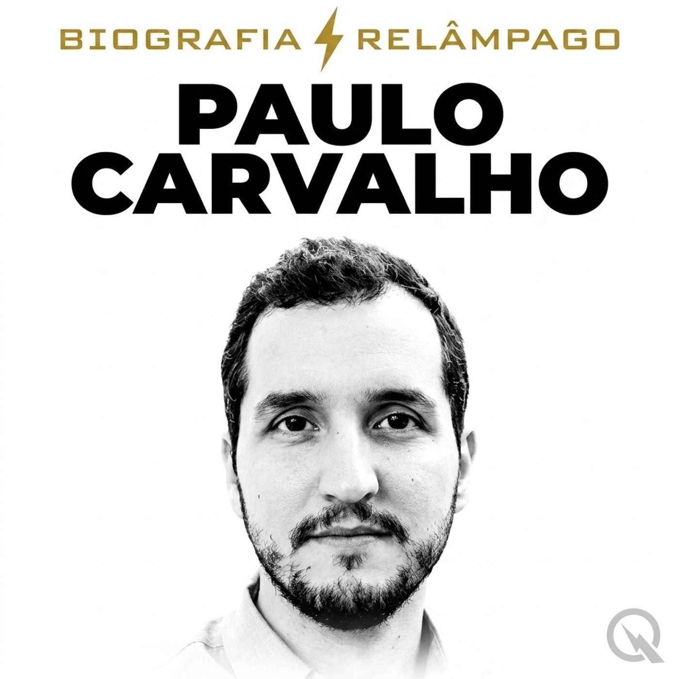 Paulo Carvalho - Biografia Relâmpago