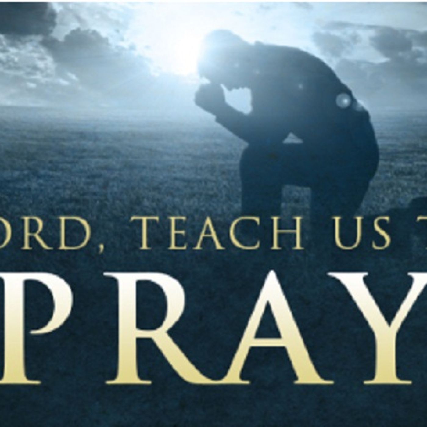 Prayer Devotional - 6 Important Prayer Principles Jesus Taught episode artwork