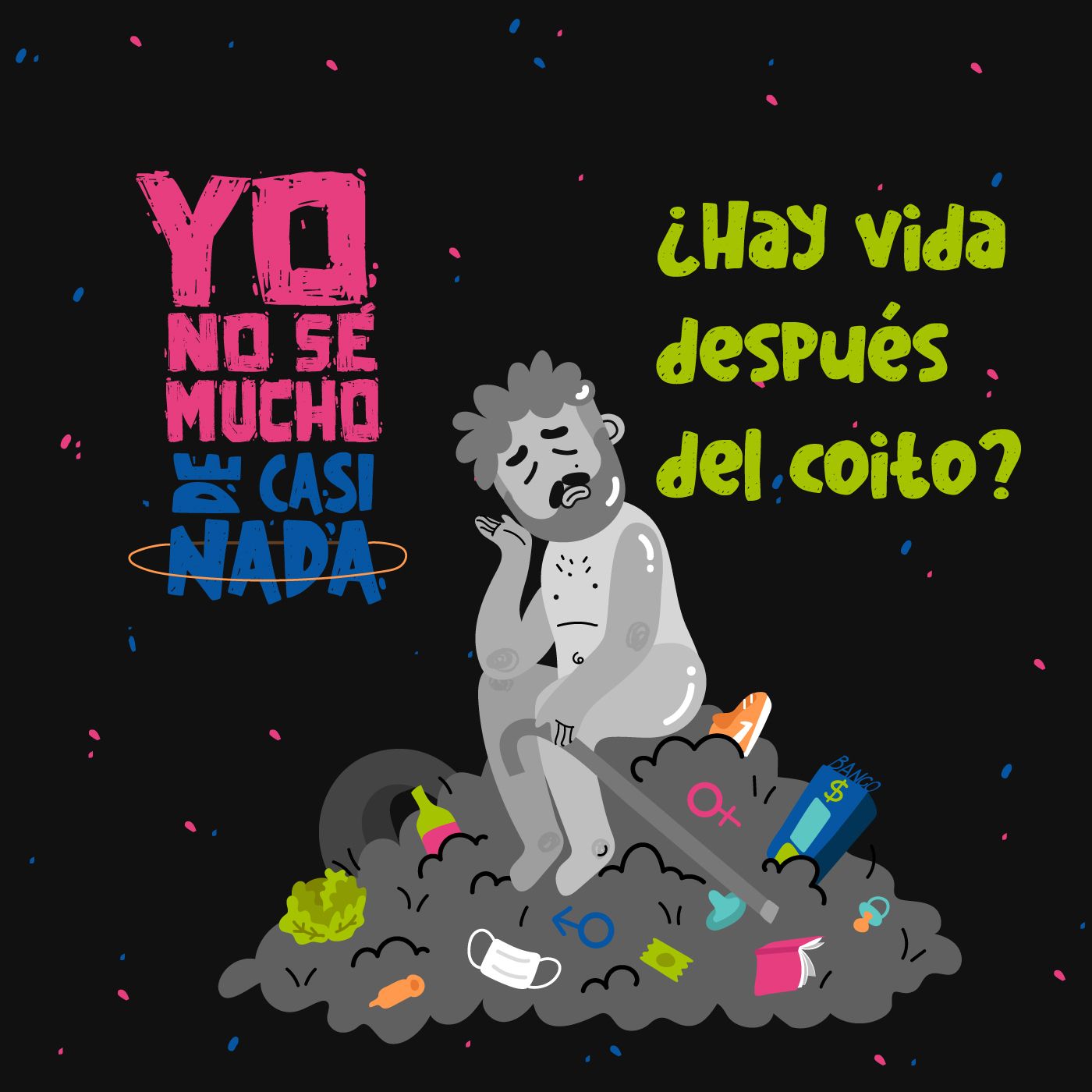Yo No Sé Mucho de Casi Nada