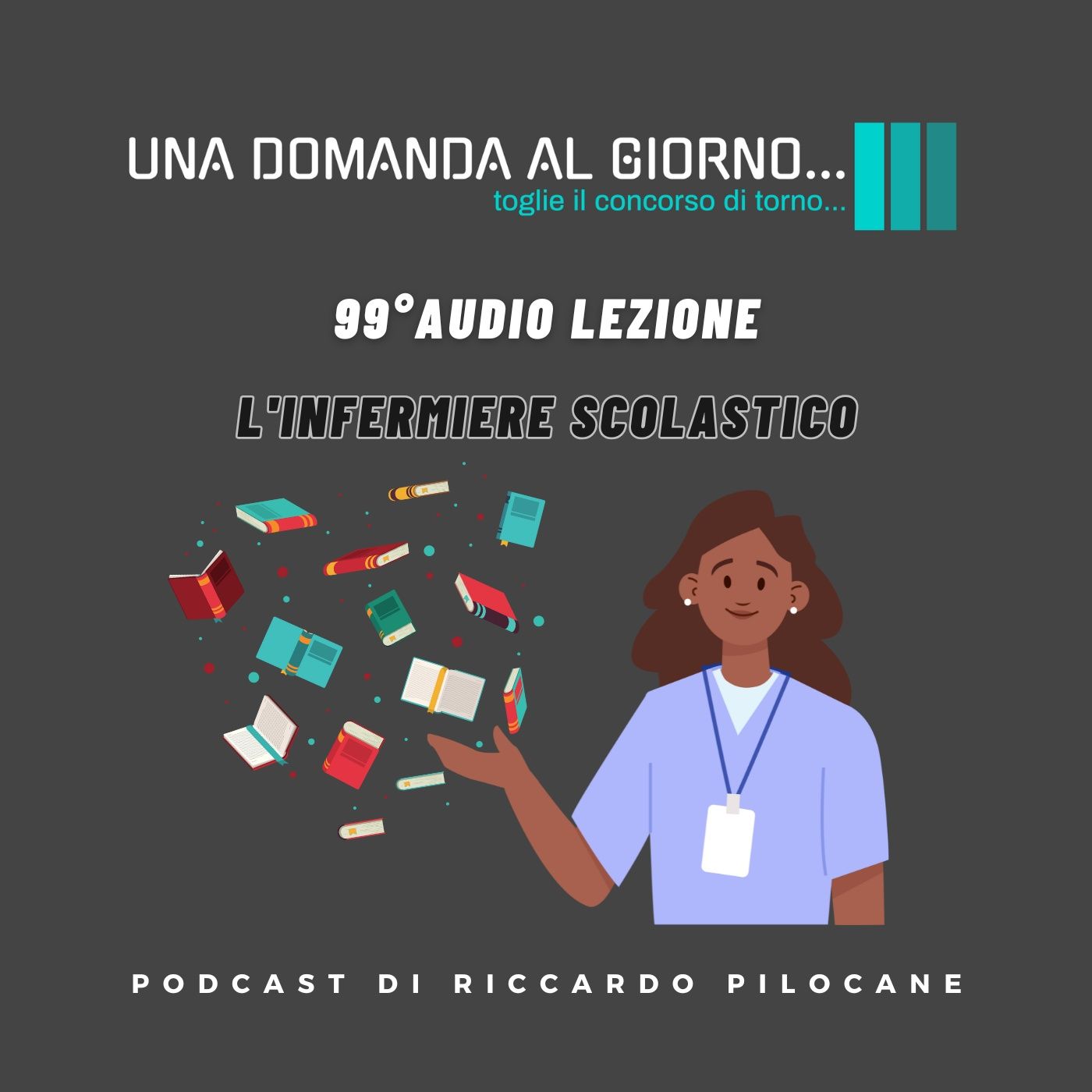 99° Audio lezione L'Infermiere scolastico
