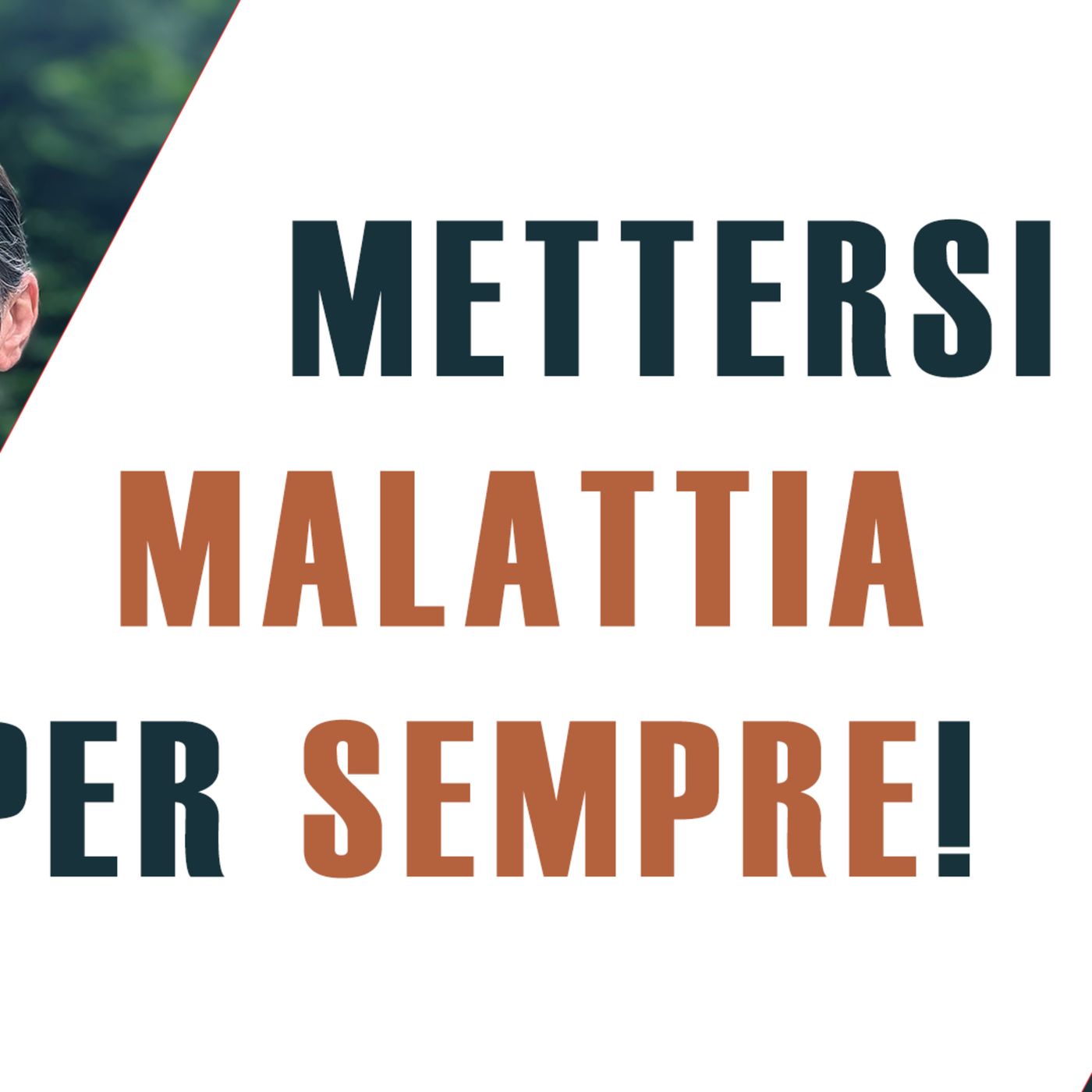 Mettersi in malattia per sempre