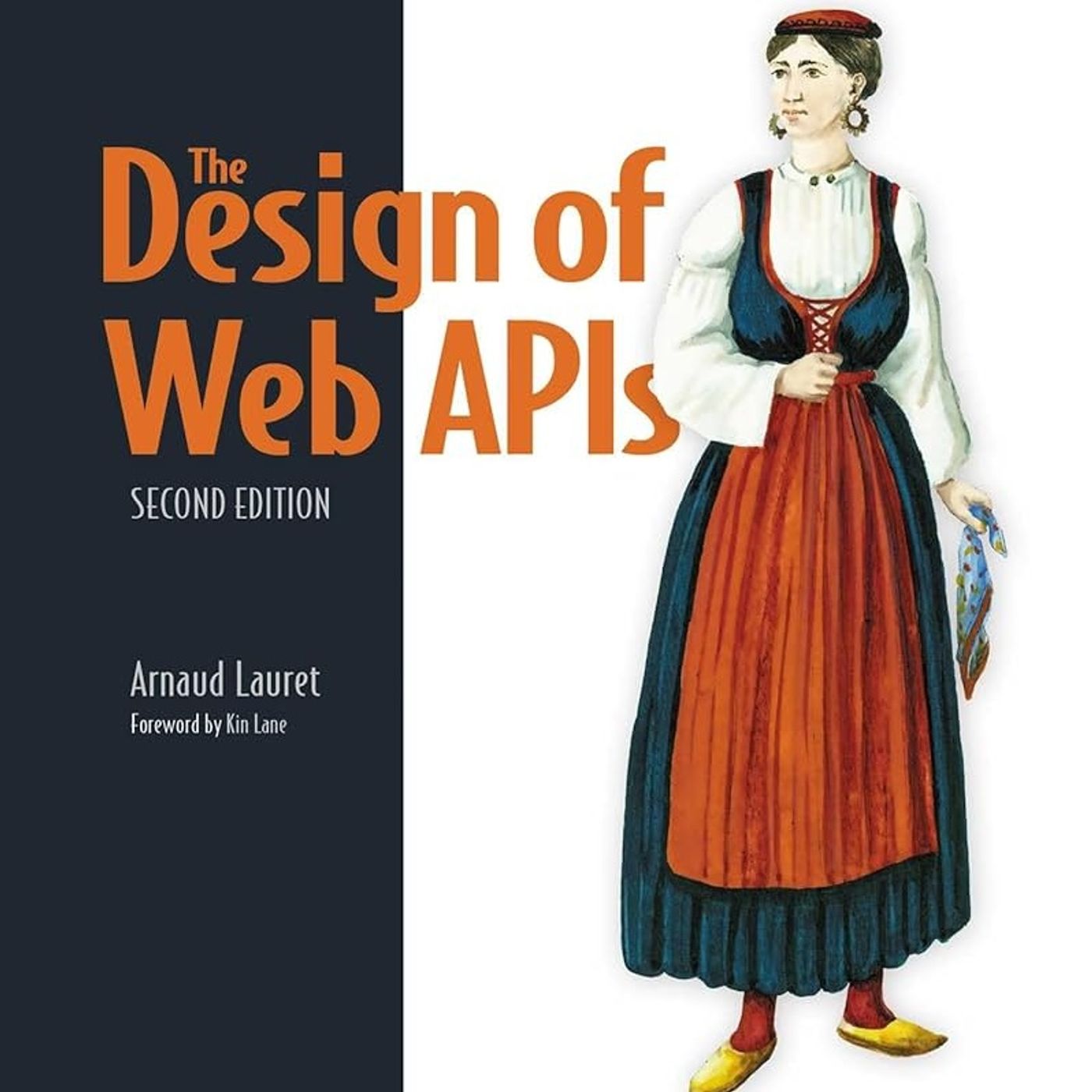 The Design of Web APIs, Second Edition