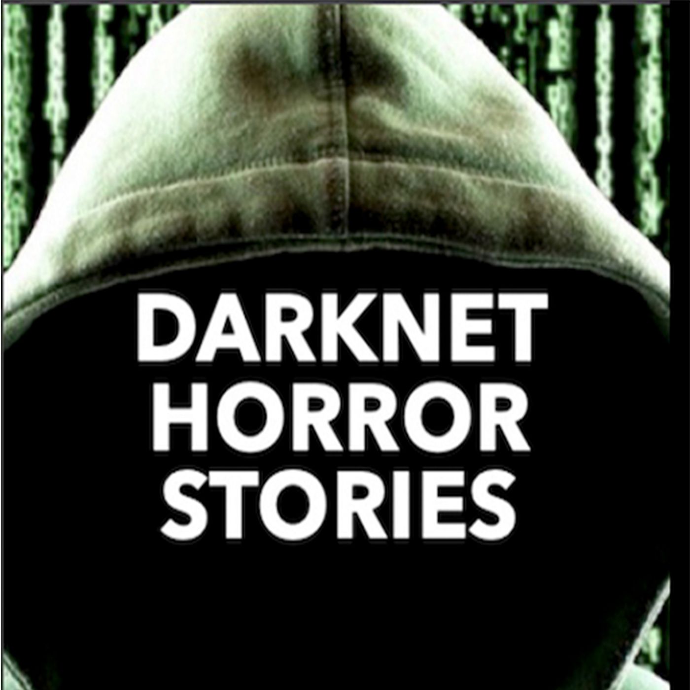 DarkNet Horror Stories
