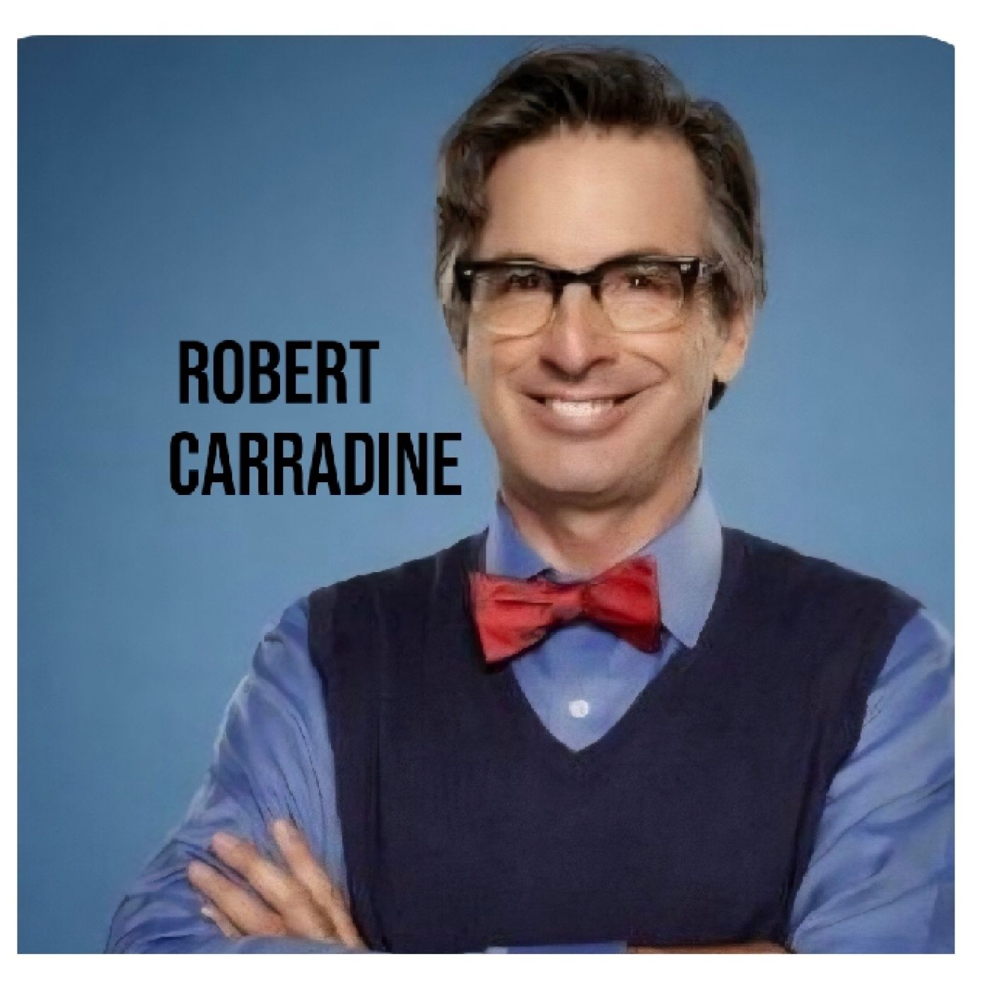 Robert Carradine - Actor / Race Car Driver / Podcaster (Revenge Of The Nerds / Lizzie McGuire)