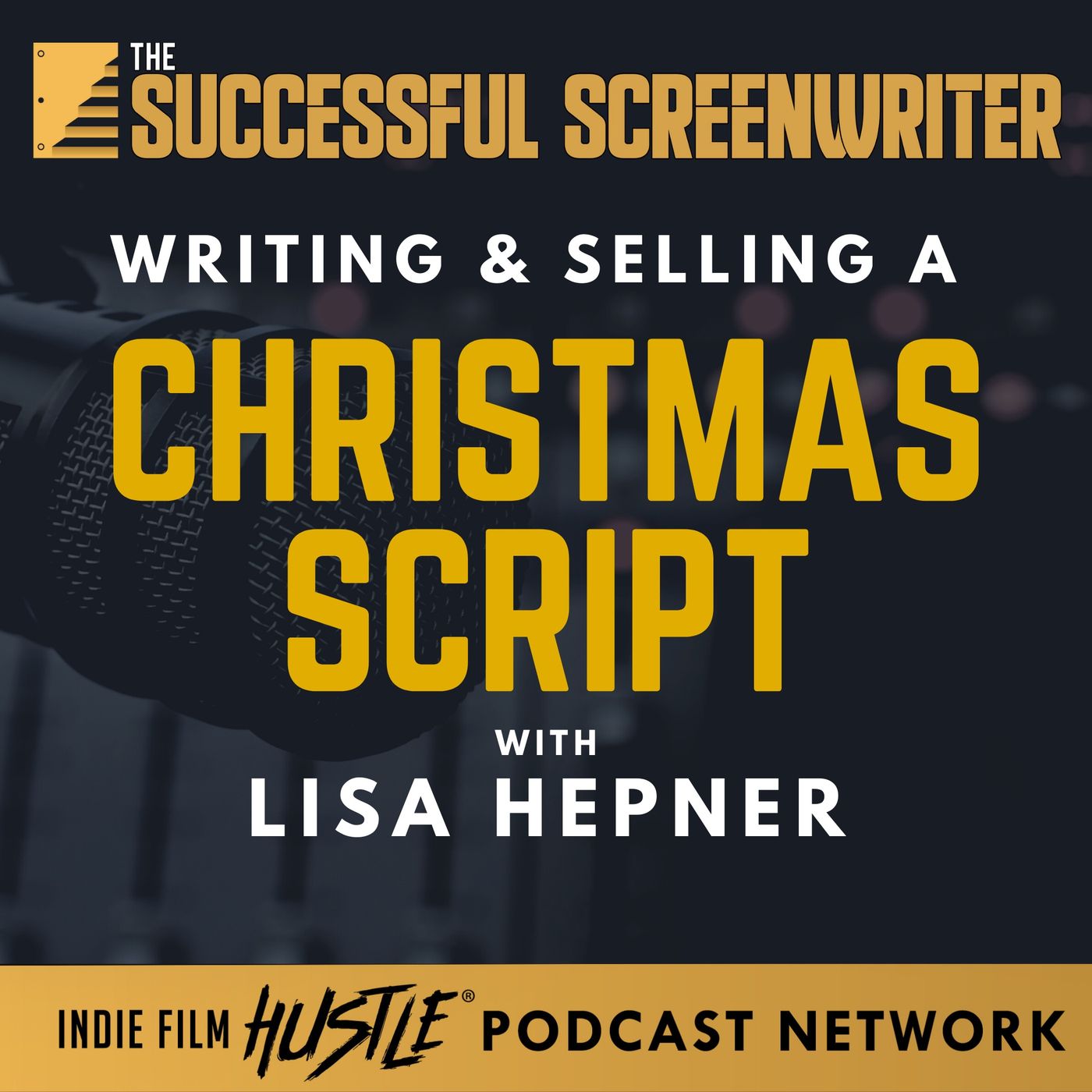 The Successful Screenwriter with Geoffrey D Calhoun: Screenwriting Podcast