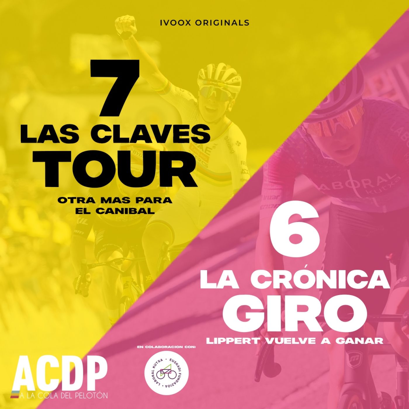 7⃣ Las Claves Tour 2025 & 6⃣ Bada Giro con Laboral Kutxa | ACDP - A la Cola del Pelotón episode artwork