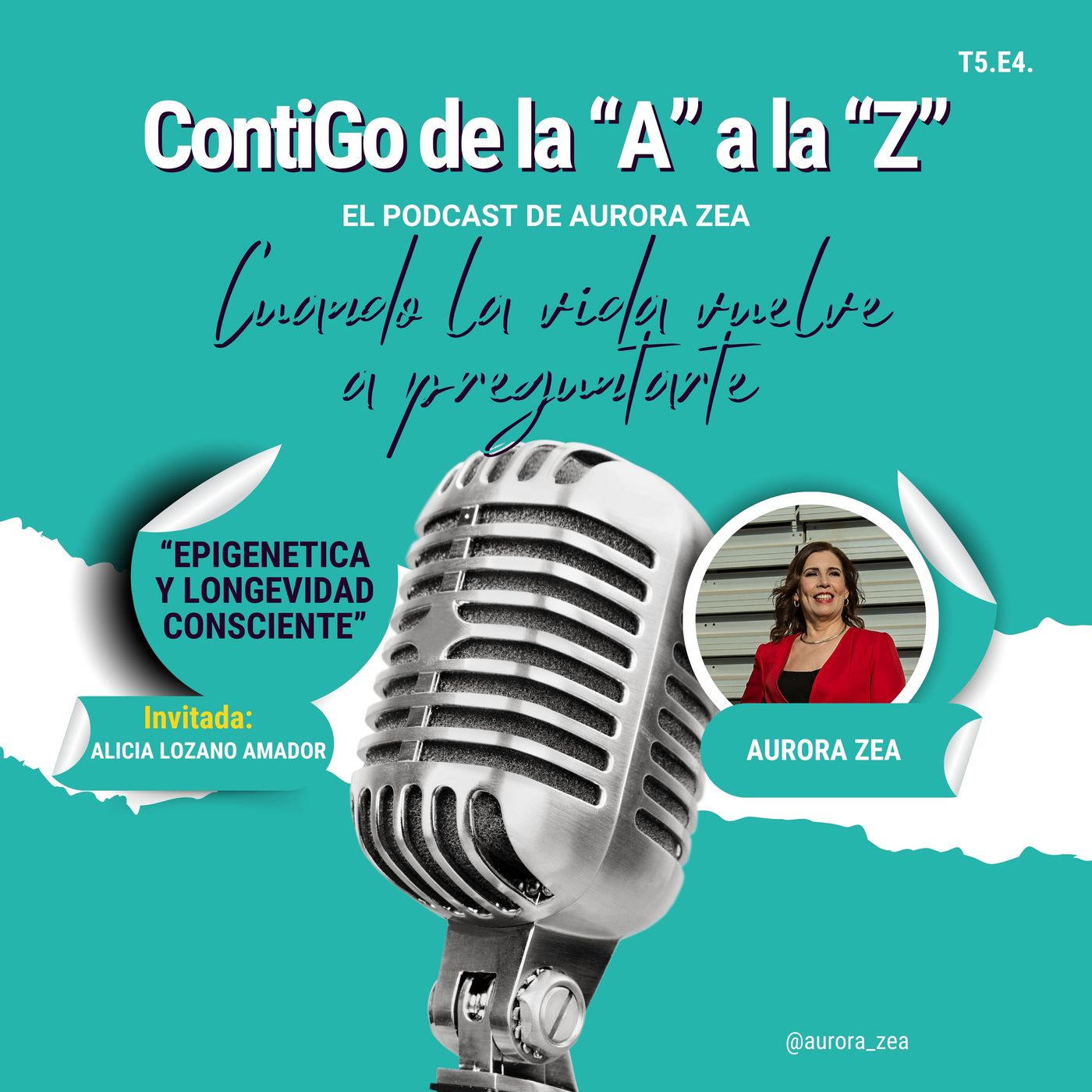 Epigentica y longevidad consciente | Alicia Lozano y Aurora Zea en Contigo de la A a la Z episode artwork