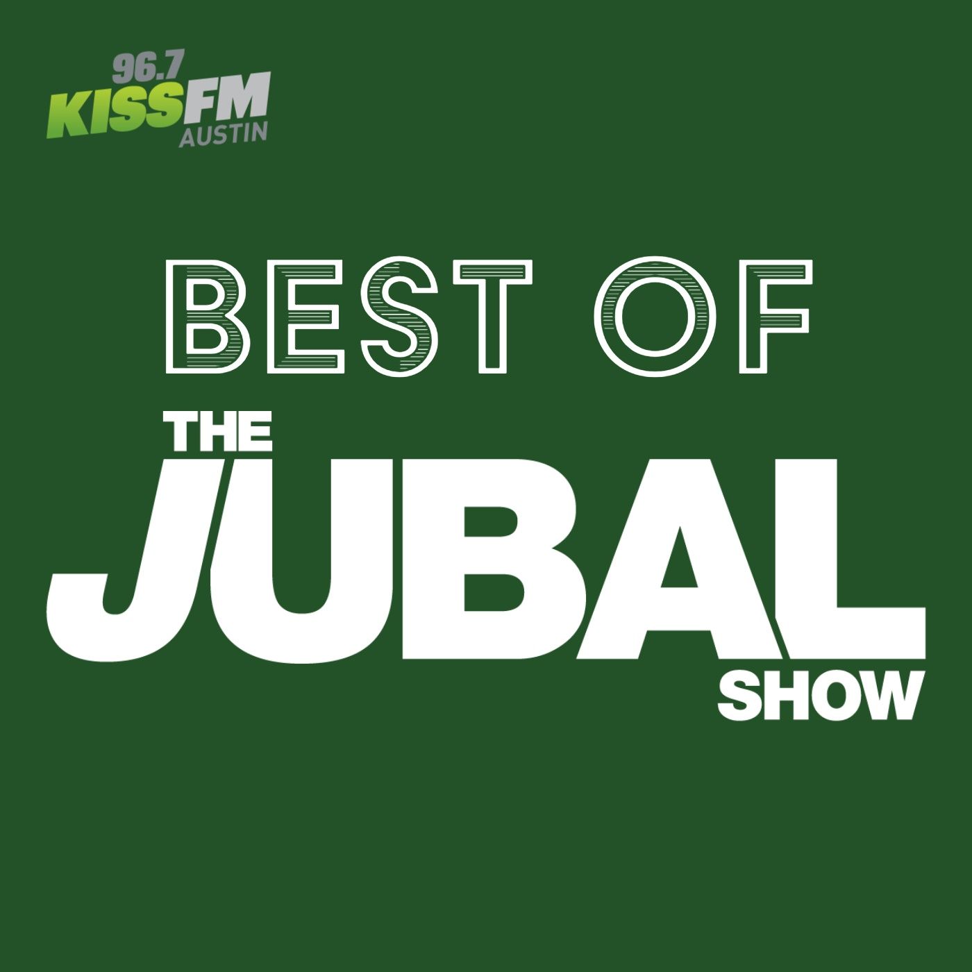 96.7 KISS FM\'s Best of the Jubal Show