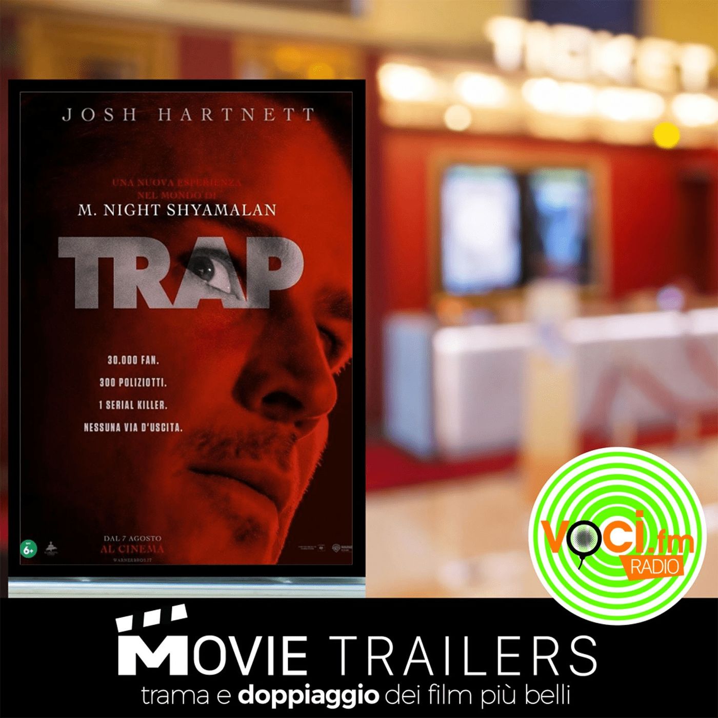 TRAP: il trailer di VOCI.fm su trama e doppiaggio episode artwork