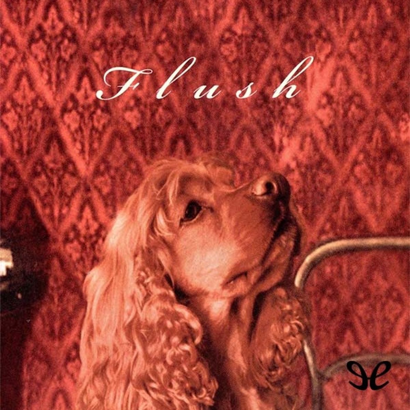 Flush - Virginia Woolf