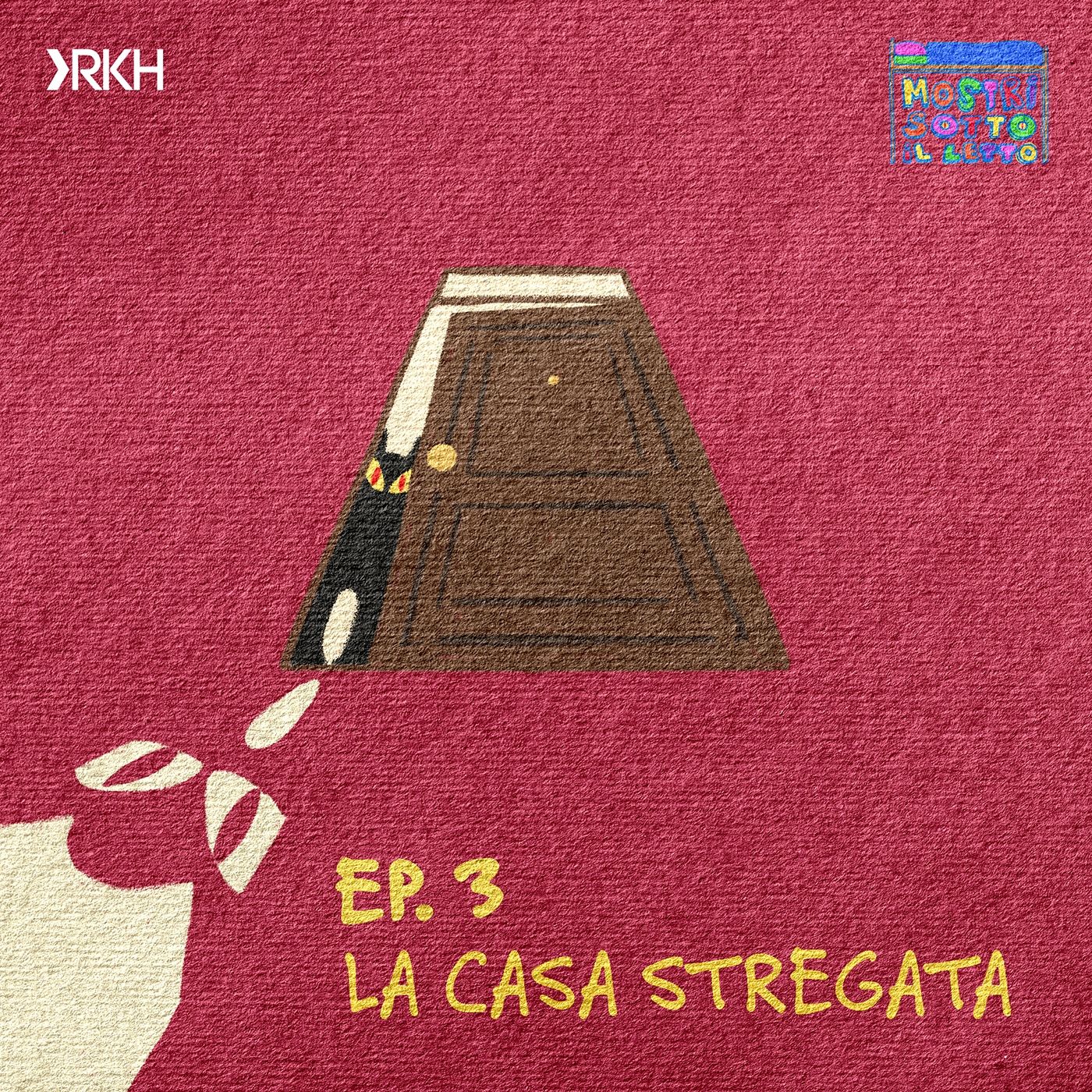 La Casa Stregata