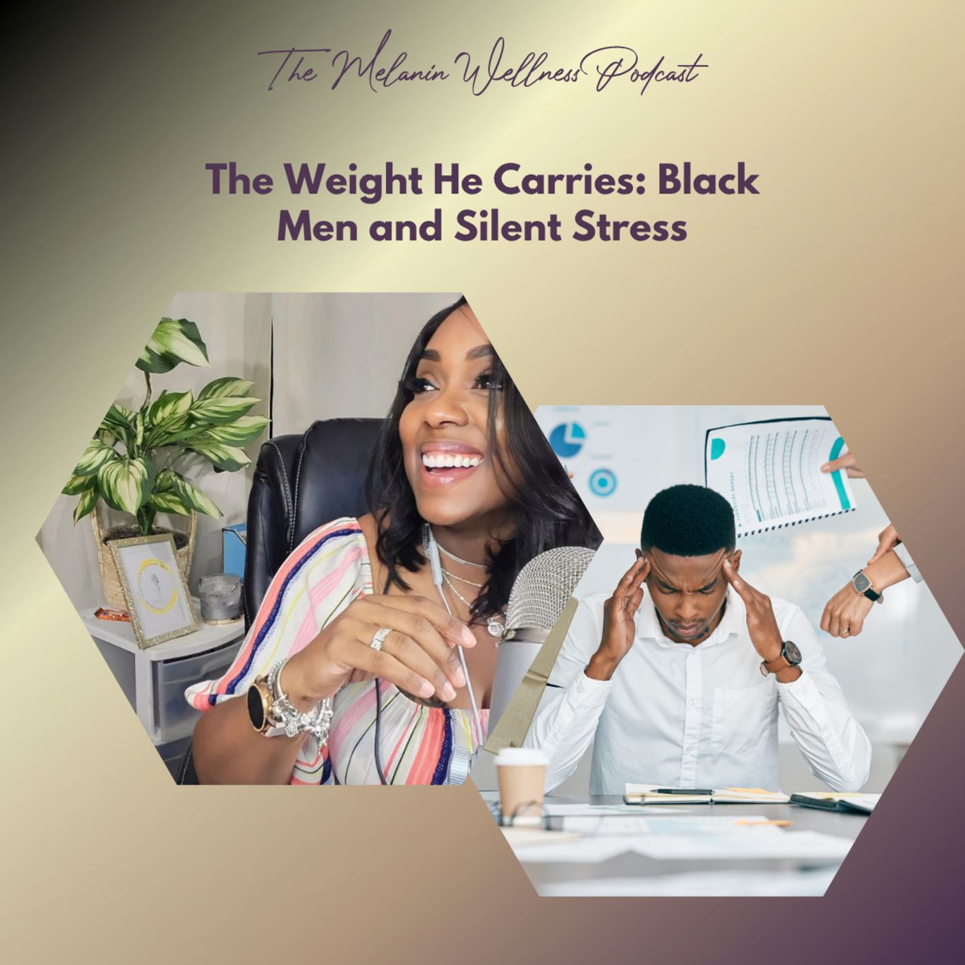 The Weight He Carries: Black Men and Silent Stress episode artwork