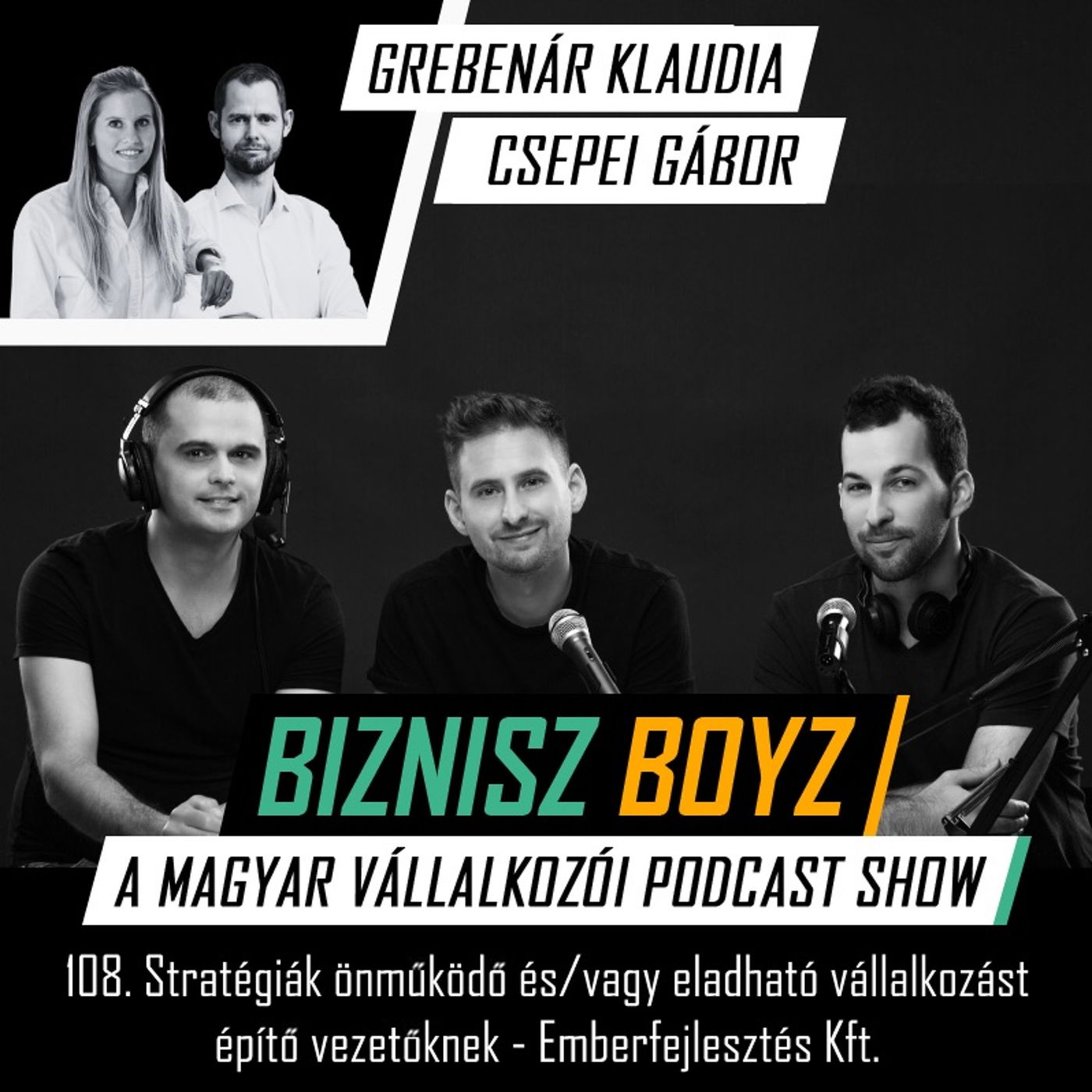 Biznisz Boyz: A magyar vállalkozói podcast show