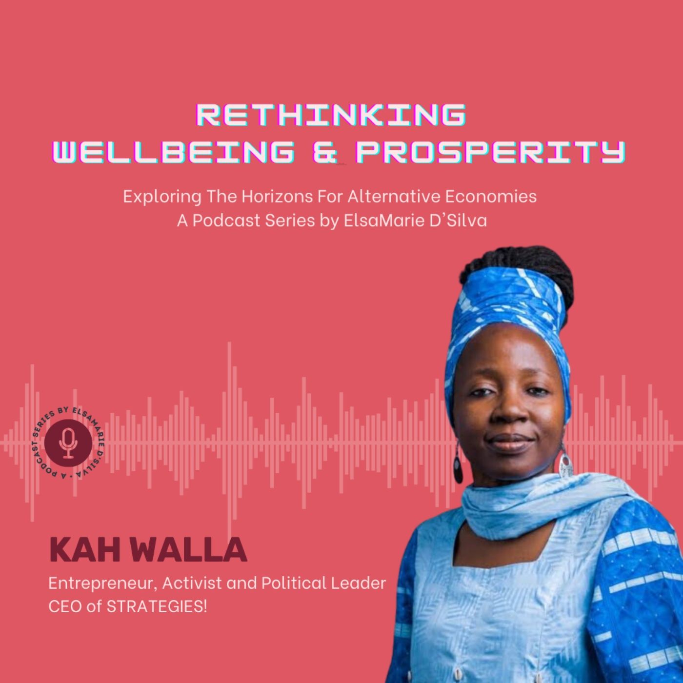 Rethinking Wellbeing & Prosperity
