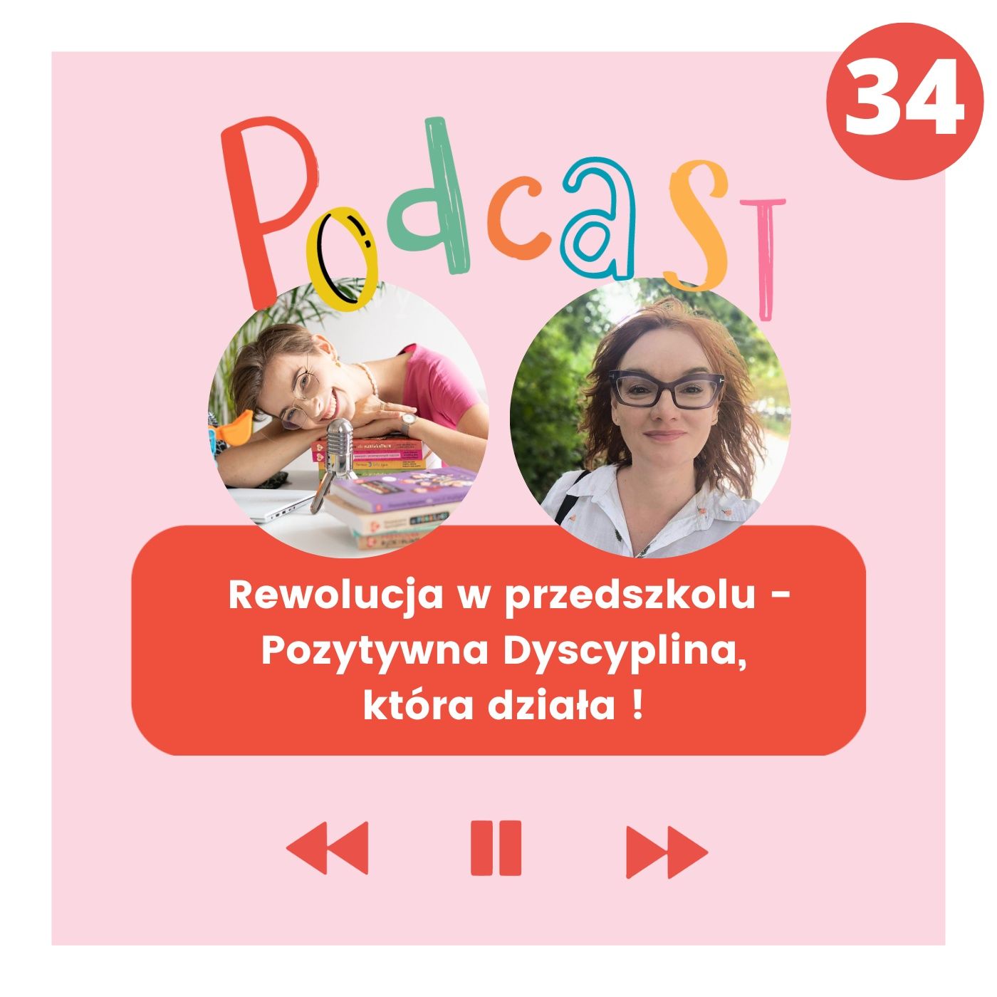Pozytywna Dyscyplina - więcej frajdy w rodzinie