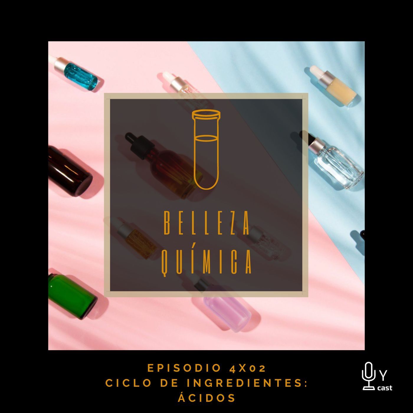 4x02 Ciclo de ingredientes: Ácidos