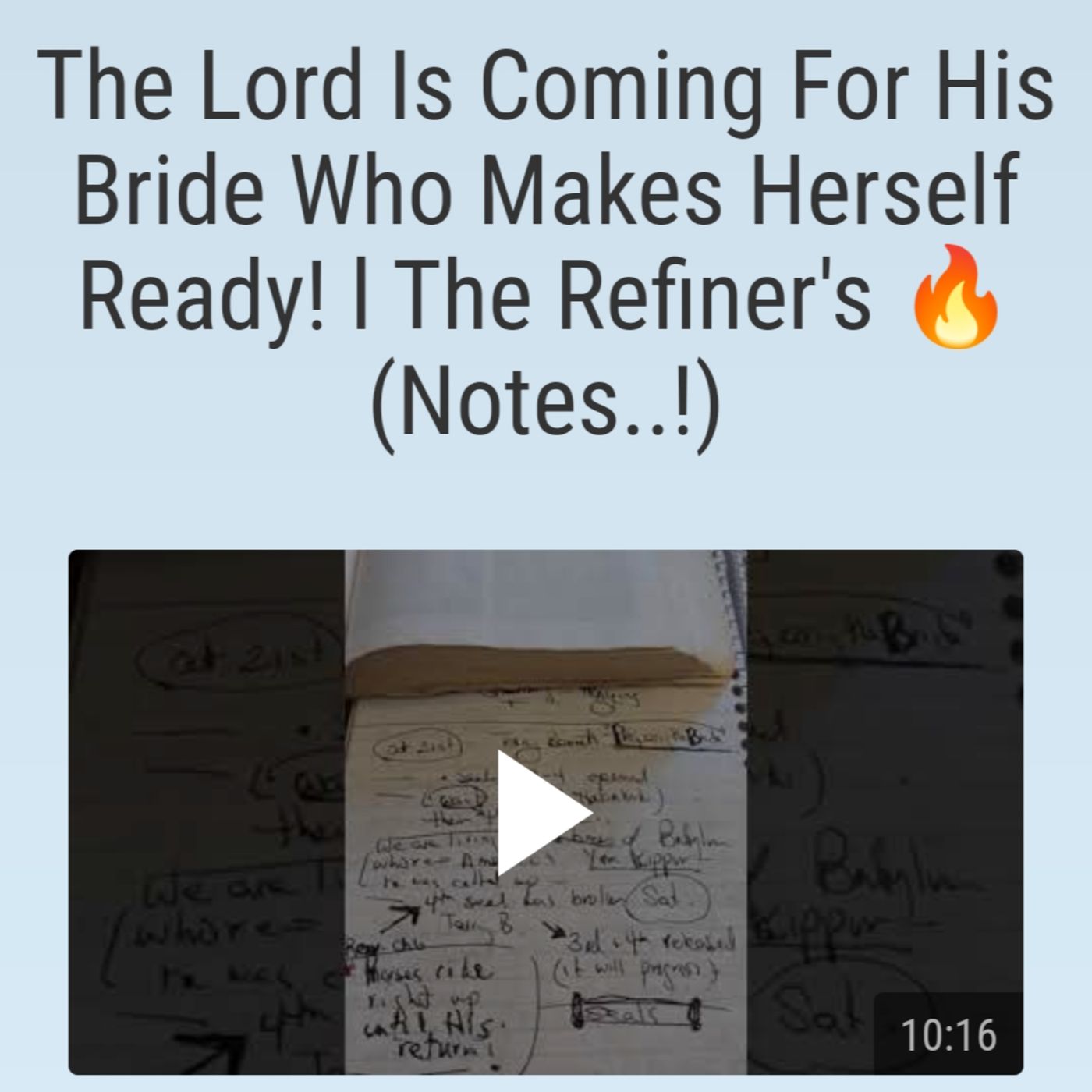 The Lord Is Coming For His Bride Who Makes Herself Ready! l The Refiner's 🔥 (Notes..!) episode artwork
