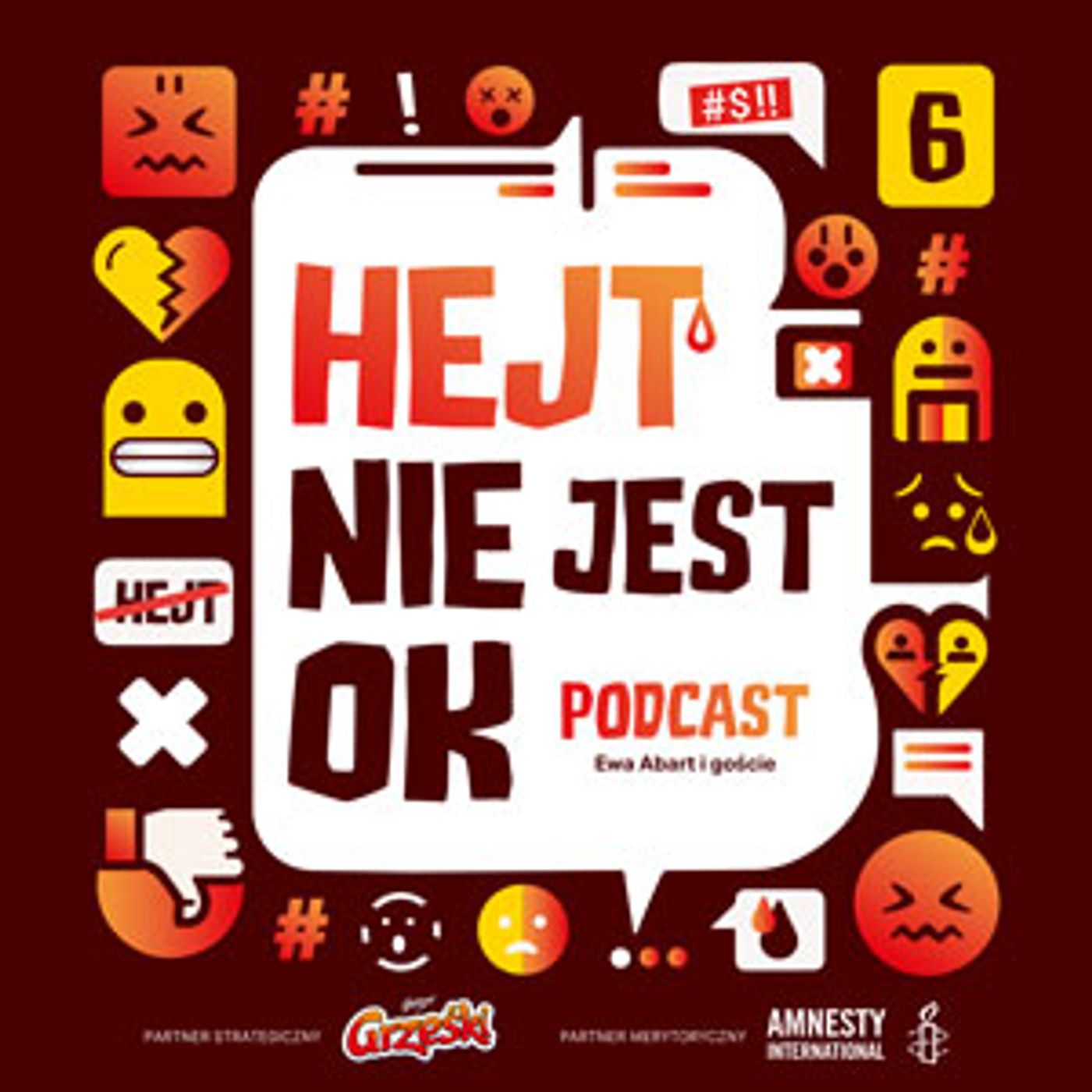 Hejt nie jest OK. Podcast