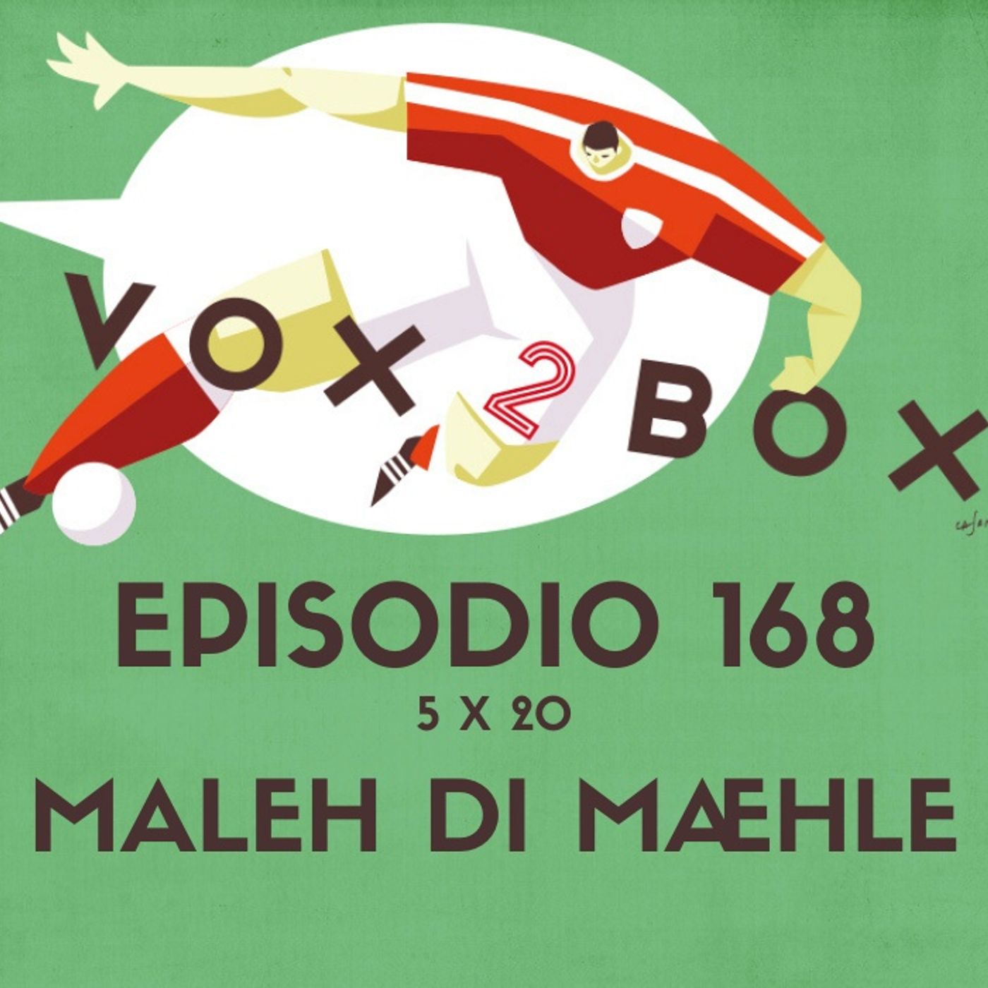 Episodio 168 (5x20) - Maleh di Mæhle