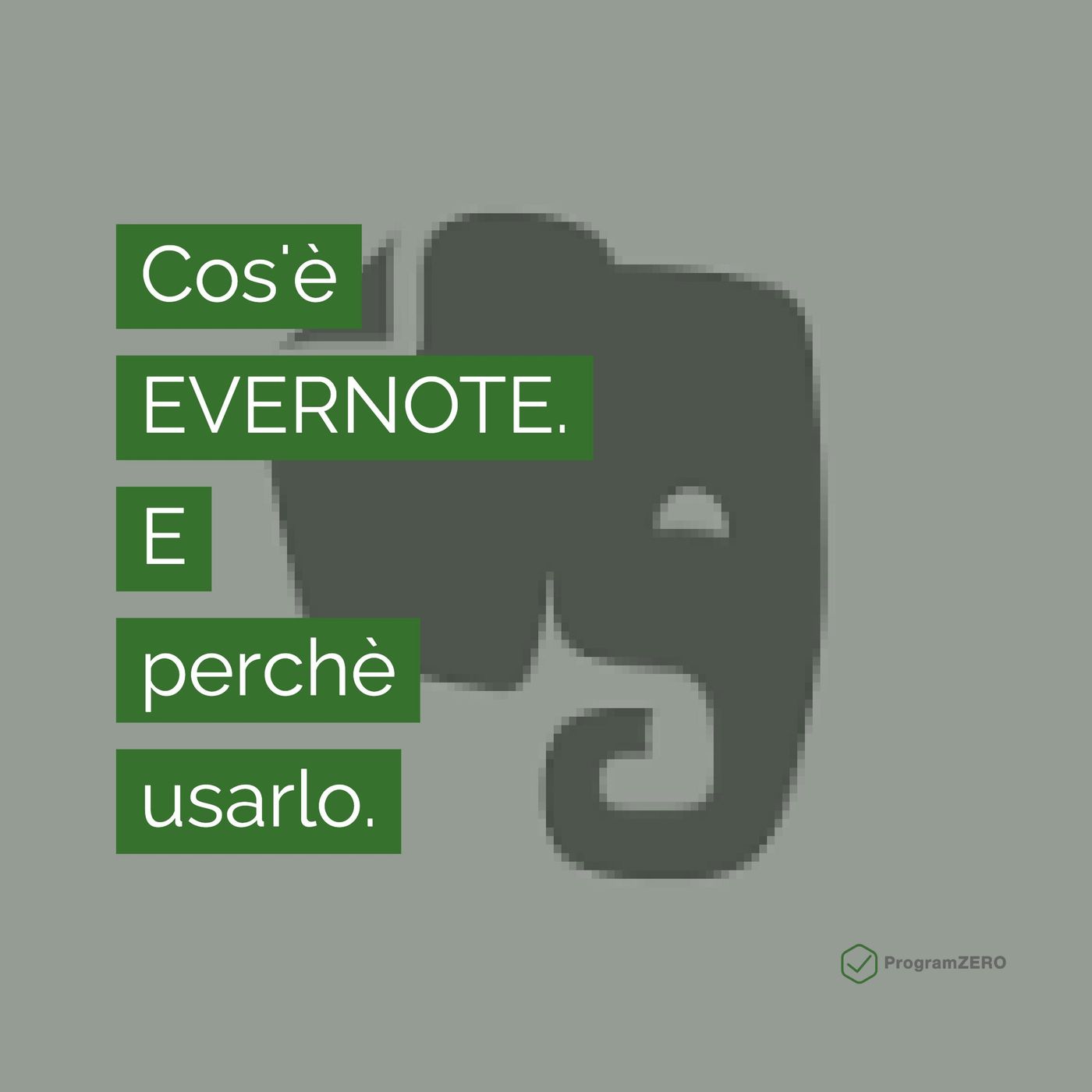 ProgramZERO | Evernote e produttività