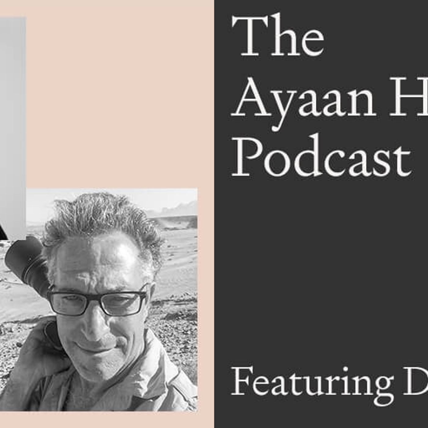 The Ayaan Hirsi Ali Podcast