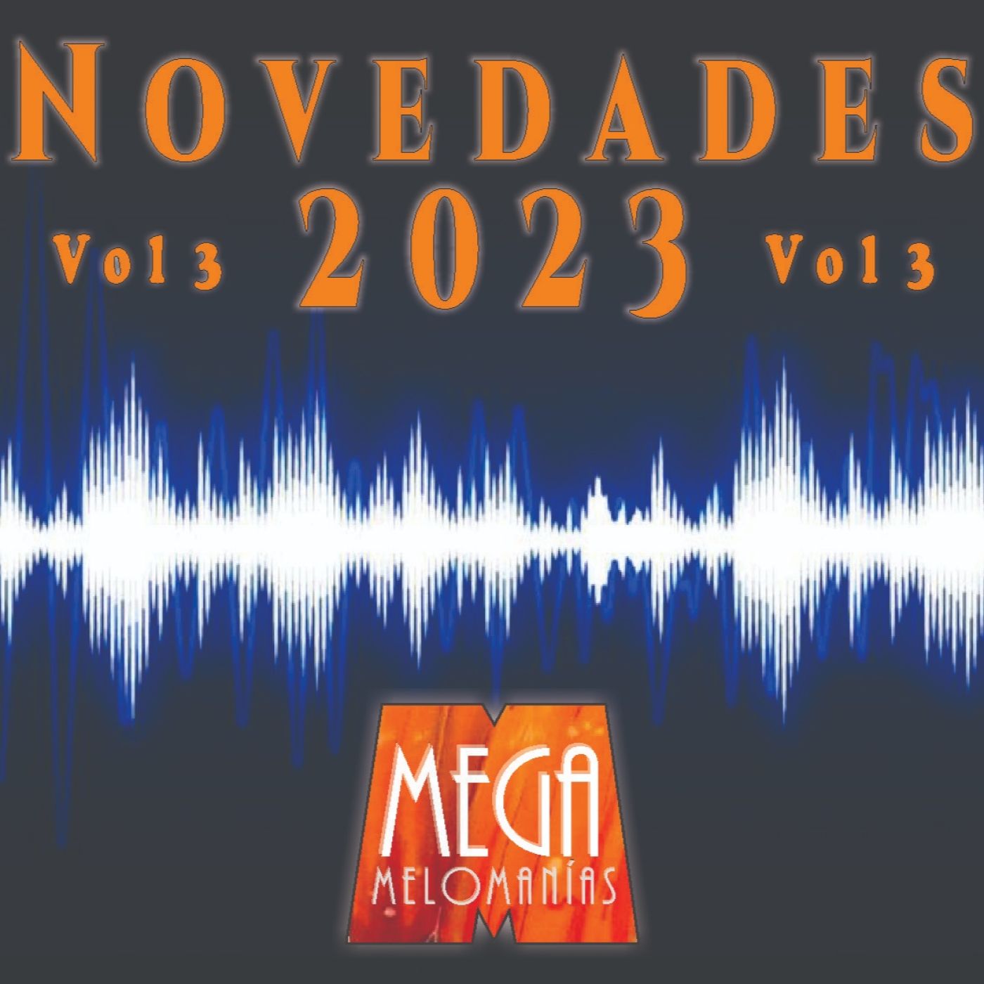 MegaMelómanías