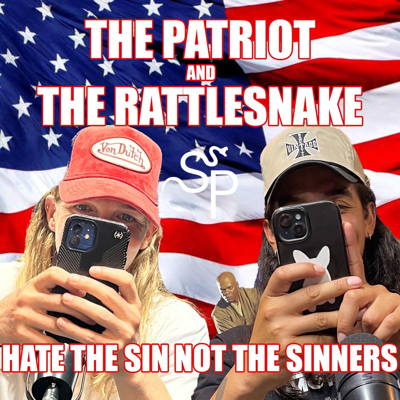 Hate The Sin Not The Sinner | The Patriot and The Rattlesnake | Episode 8 episode artwork