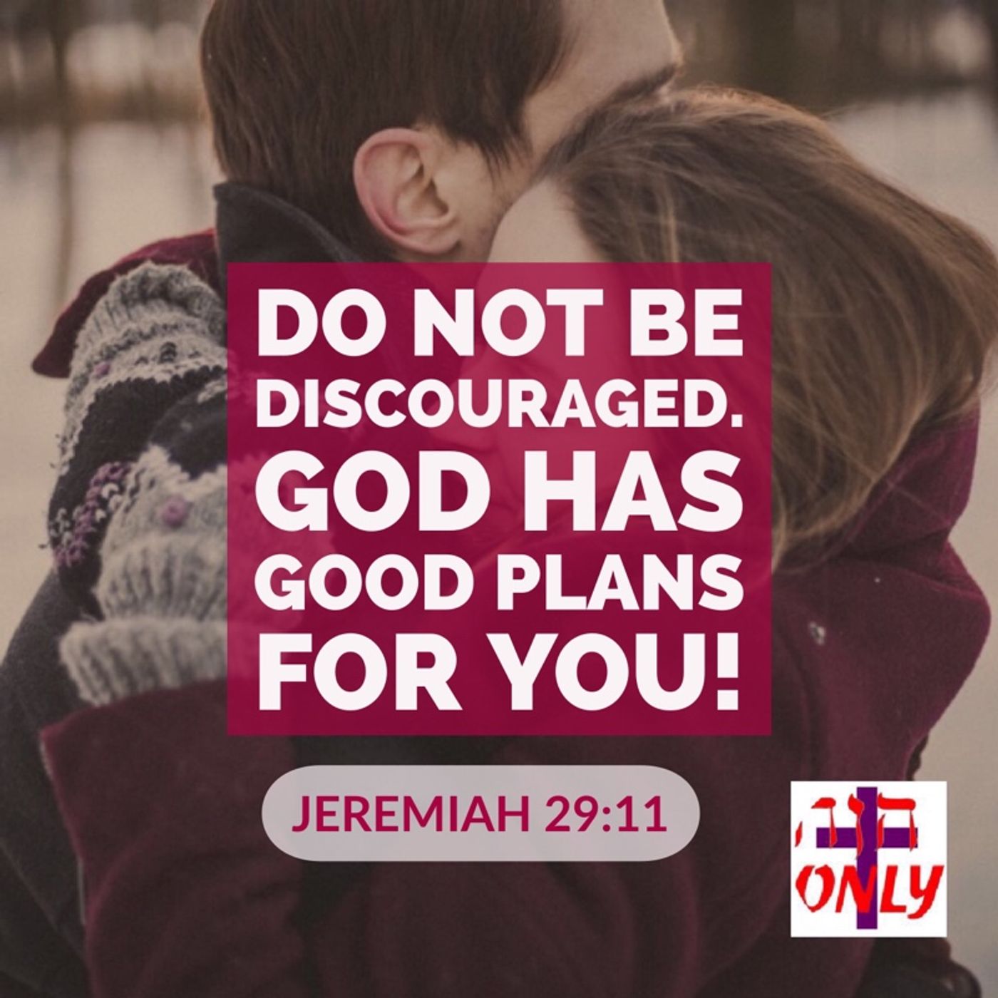 Morning Prayer of Encouragement God is with you and Faithful even when you are Down and Discouraged. episode artwork