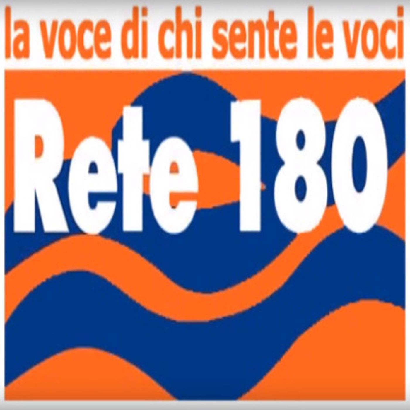 Rete 180 "la voce di chi sente le voci"