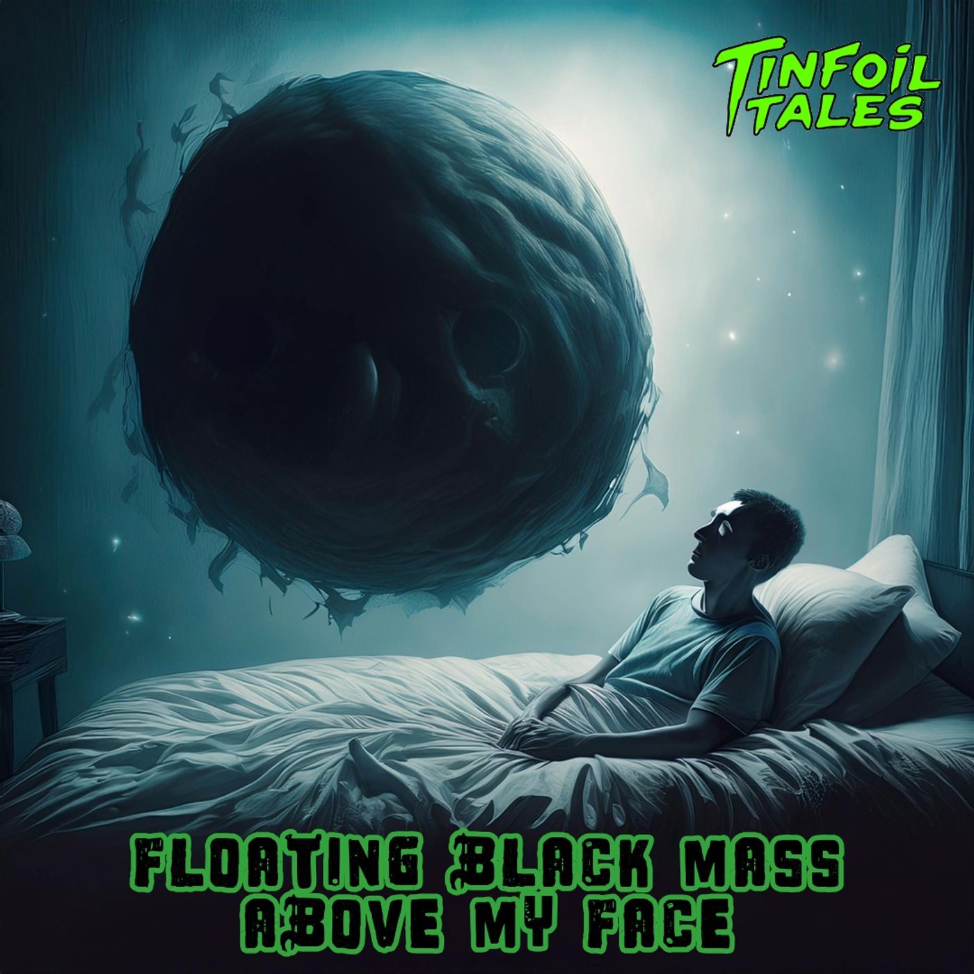 Ep. 165: Floating Black Mass Above My Face