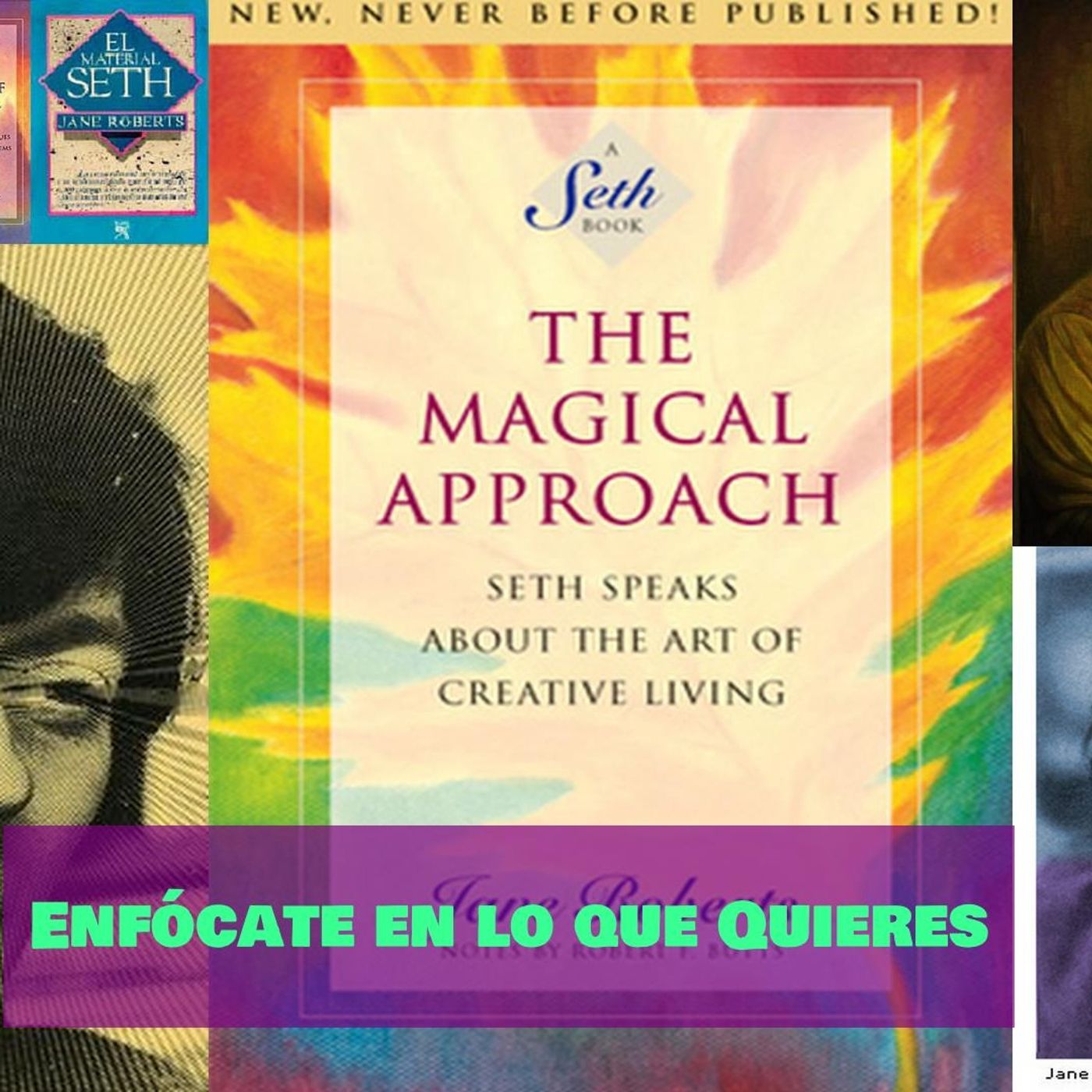 #177 Enfócate en lo que quieres, que está esperándote #SethSpeaks (Podcast)