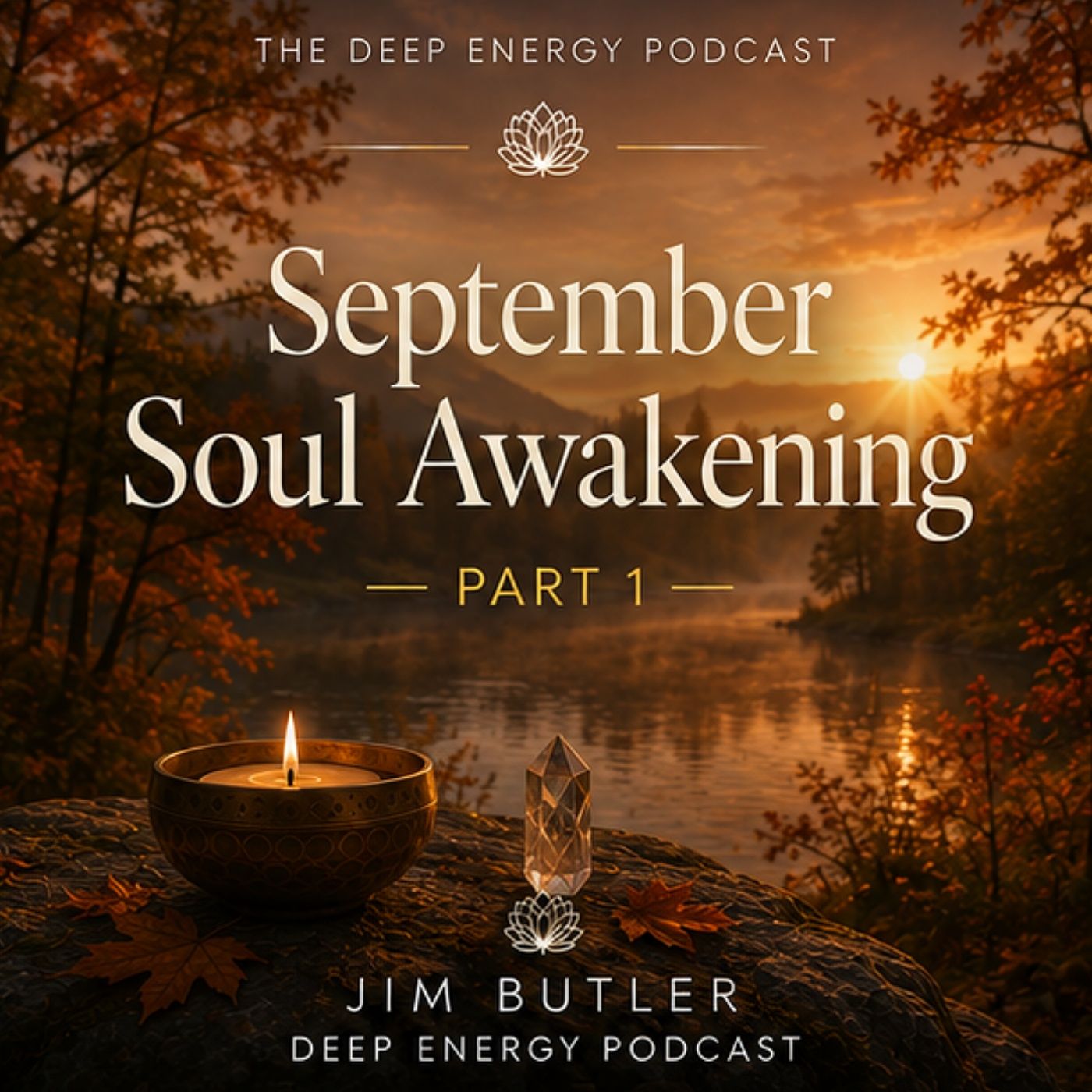 Deep Energy 2476 - September Soul Awakening - Part 1