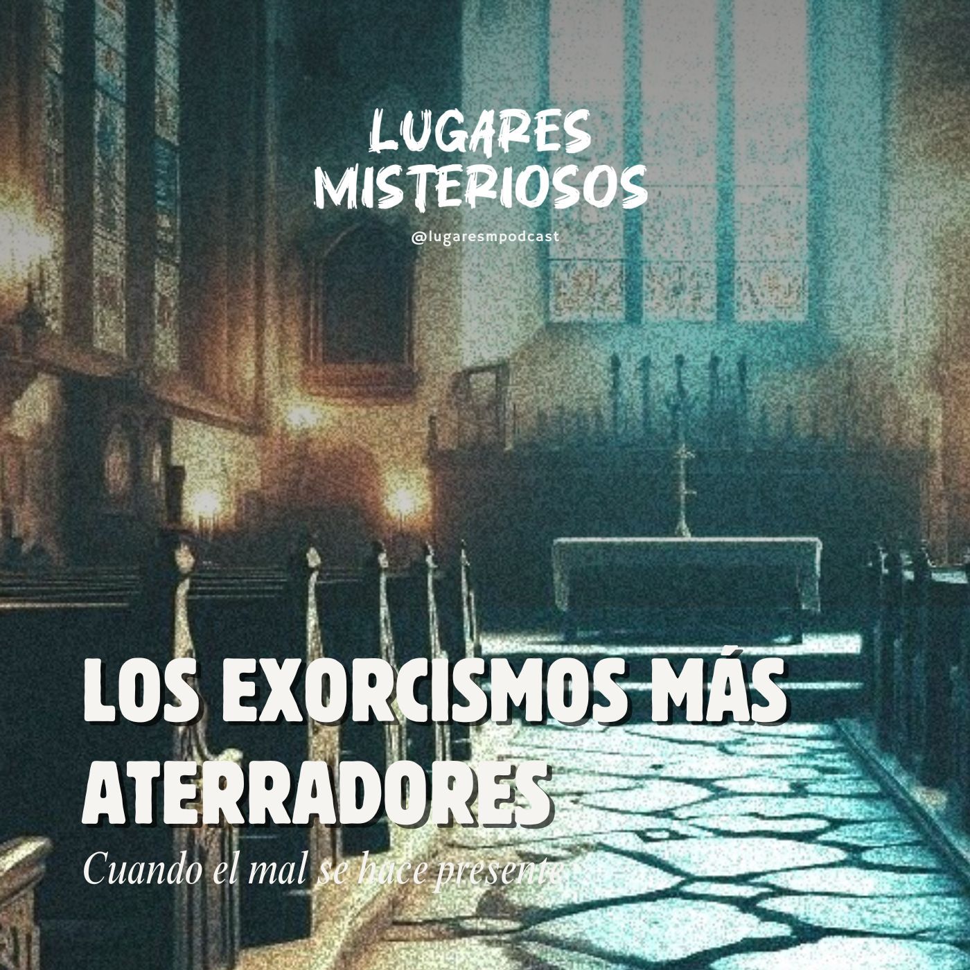 Los exorcismos más aterradores: Cuando el mal se hace presente