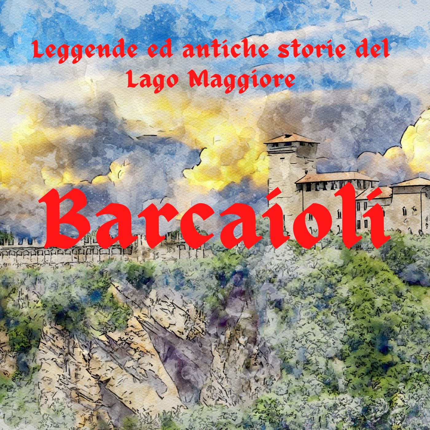 Leggende e storie  del Lago Maggiore